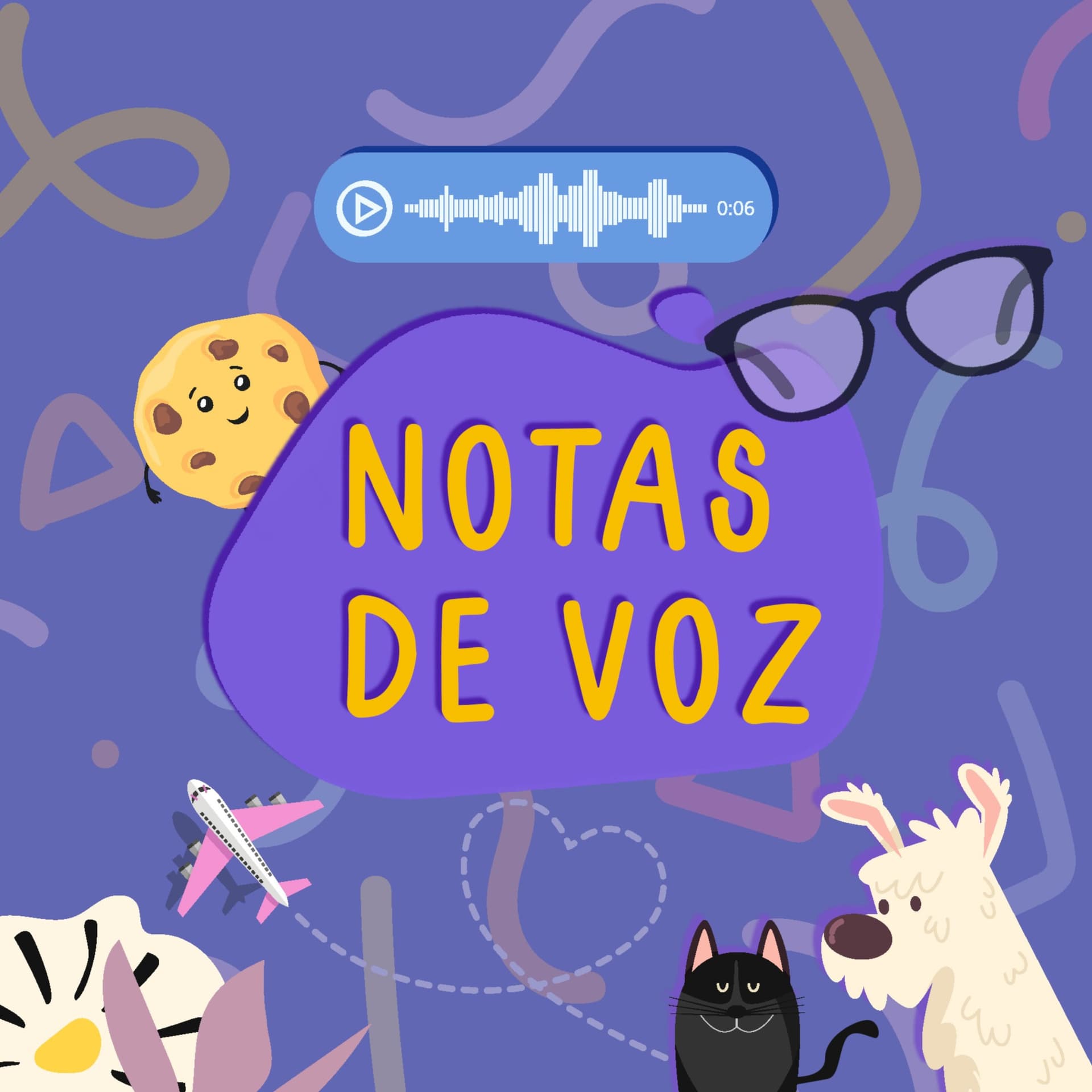 Notas de voz - Podcasts
