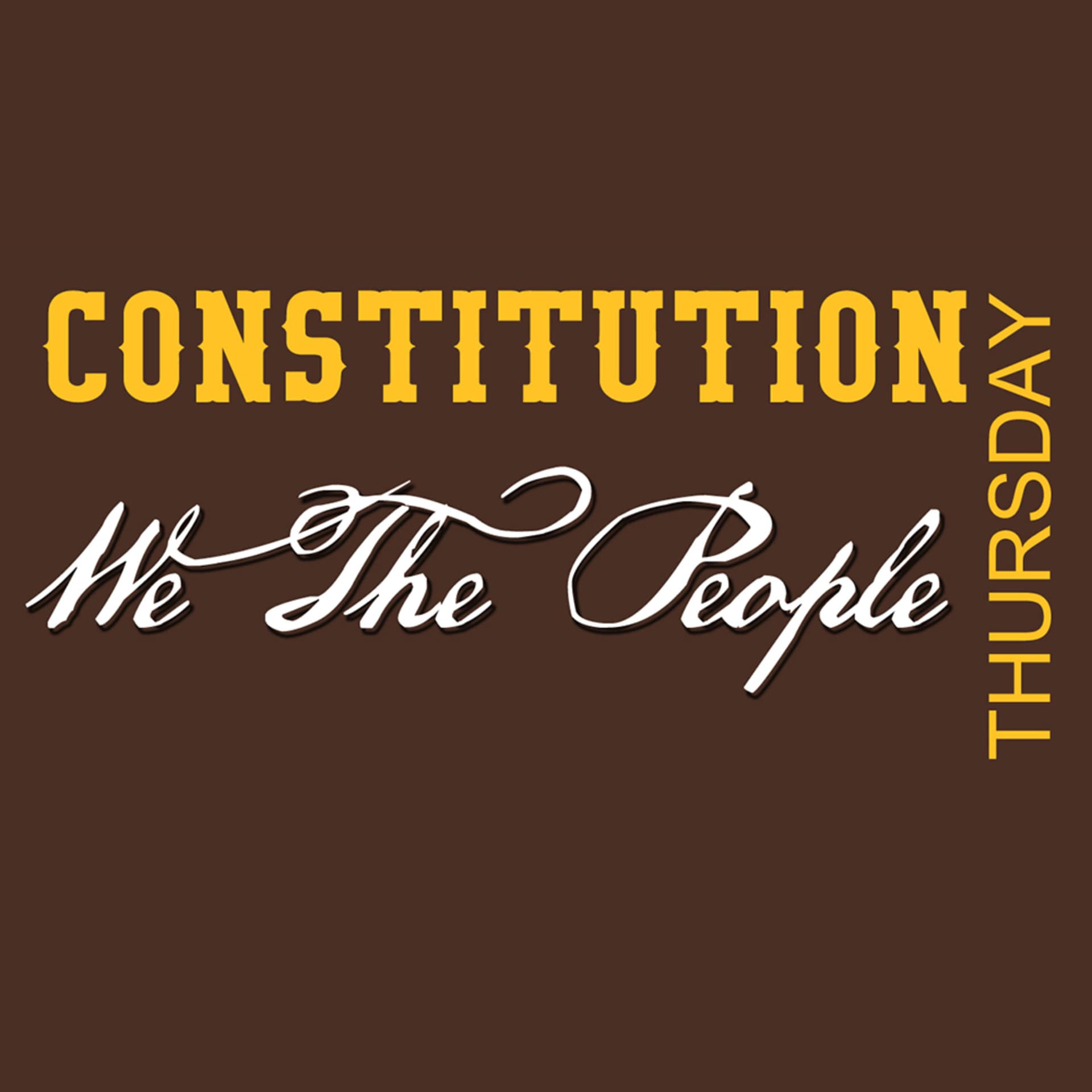 Constitution Thursday - Podcasts