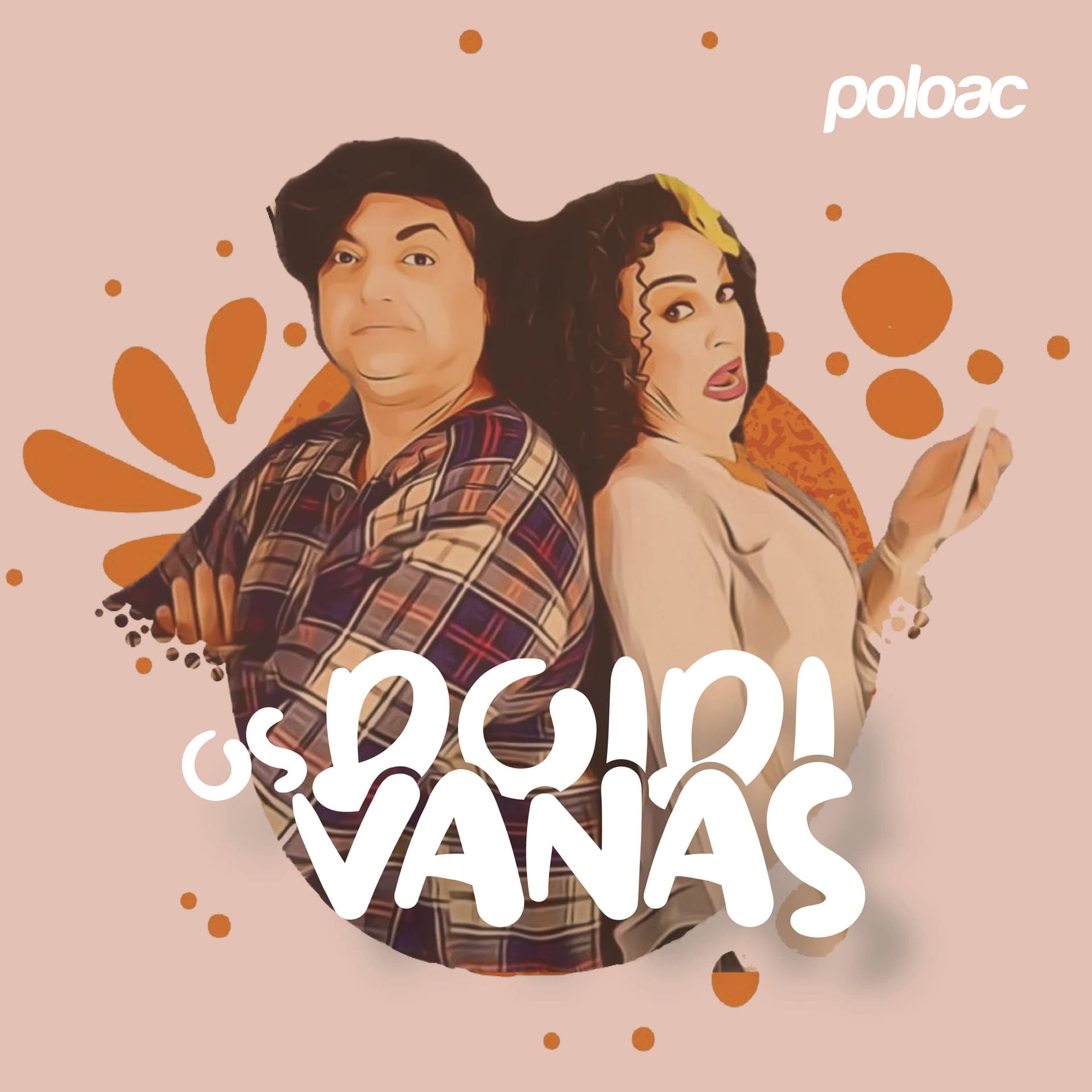 Os Doidivanas - Podcasts