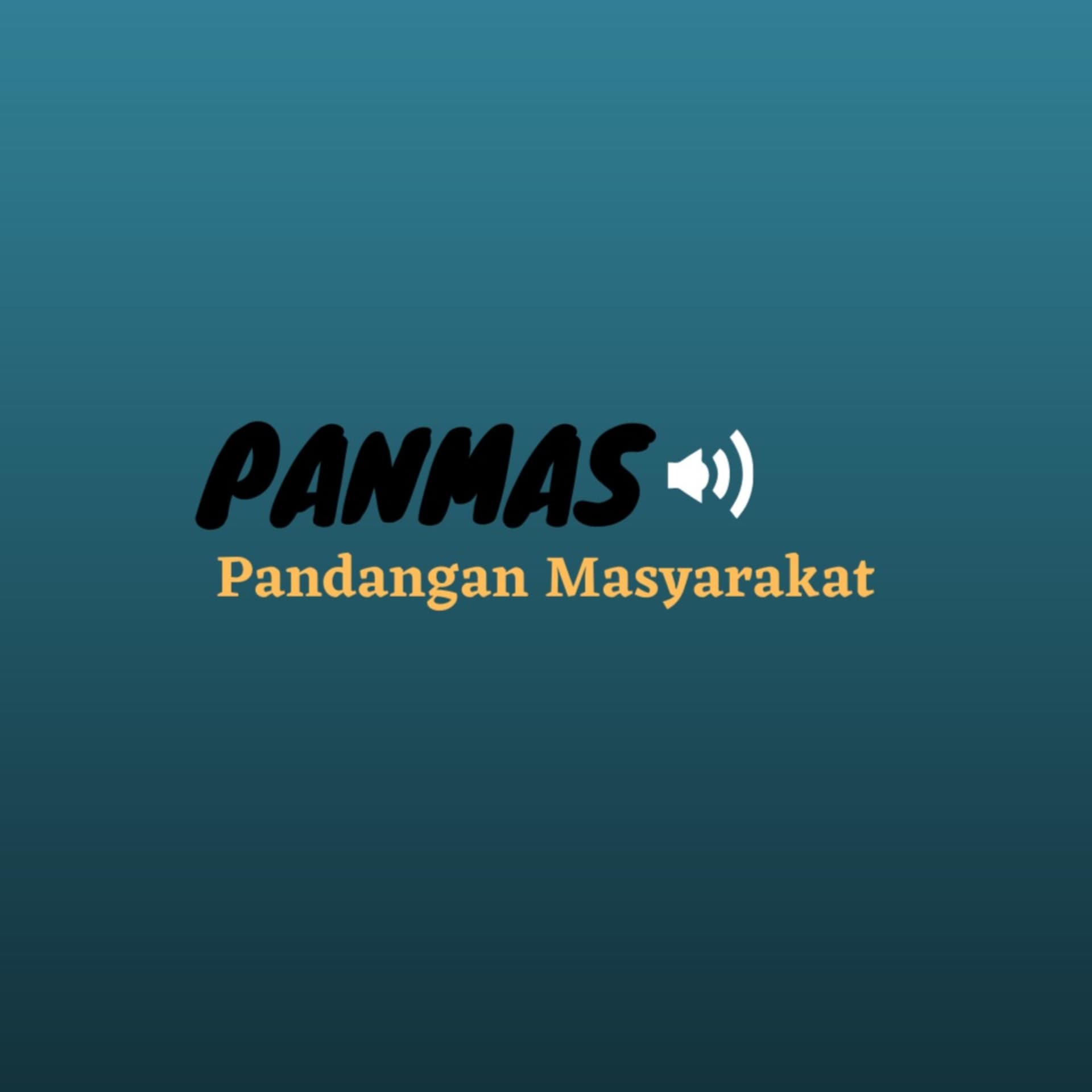 PANMAS ( Pandangan Masyarakat ) - Podcasts