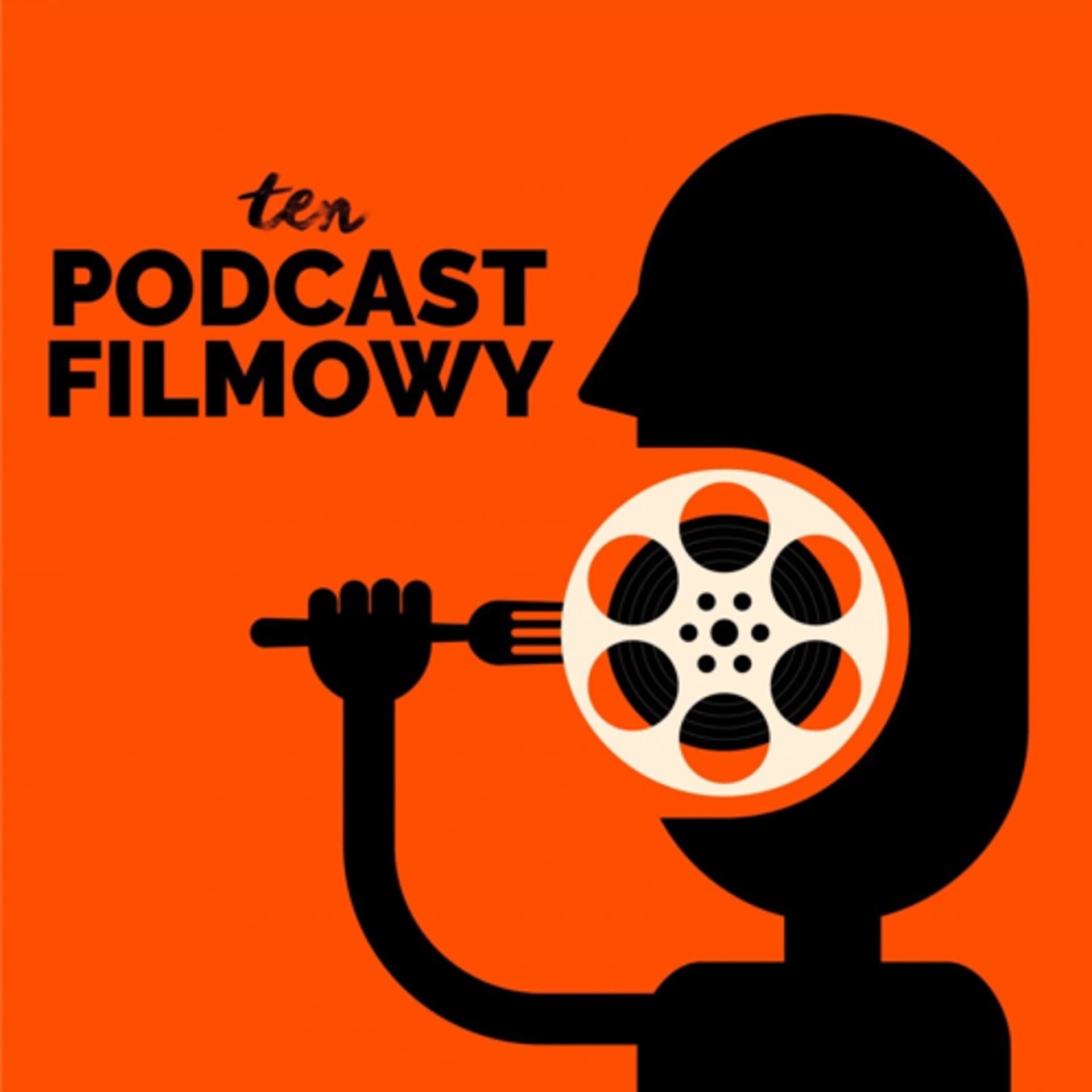 ten Podcast Filmowy - Podcast