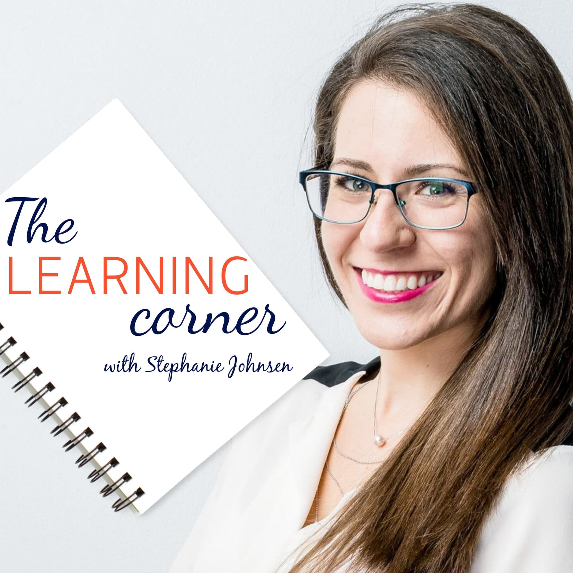 The Learning Corner: Help your Child Achieve Academic Success - Podcasts