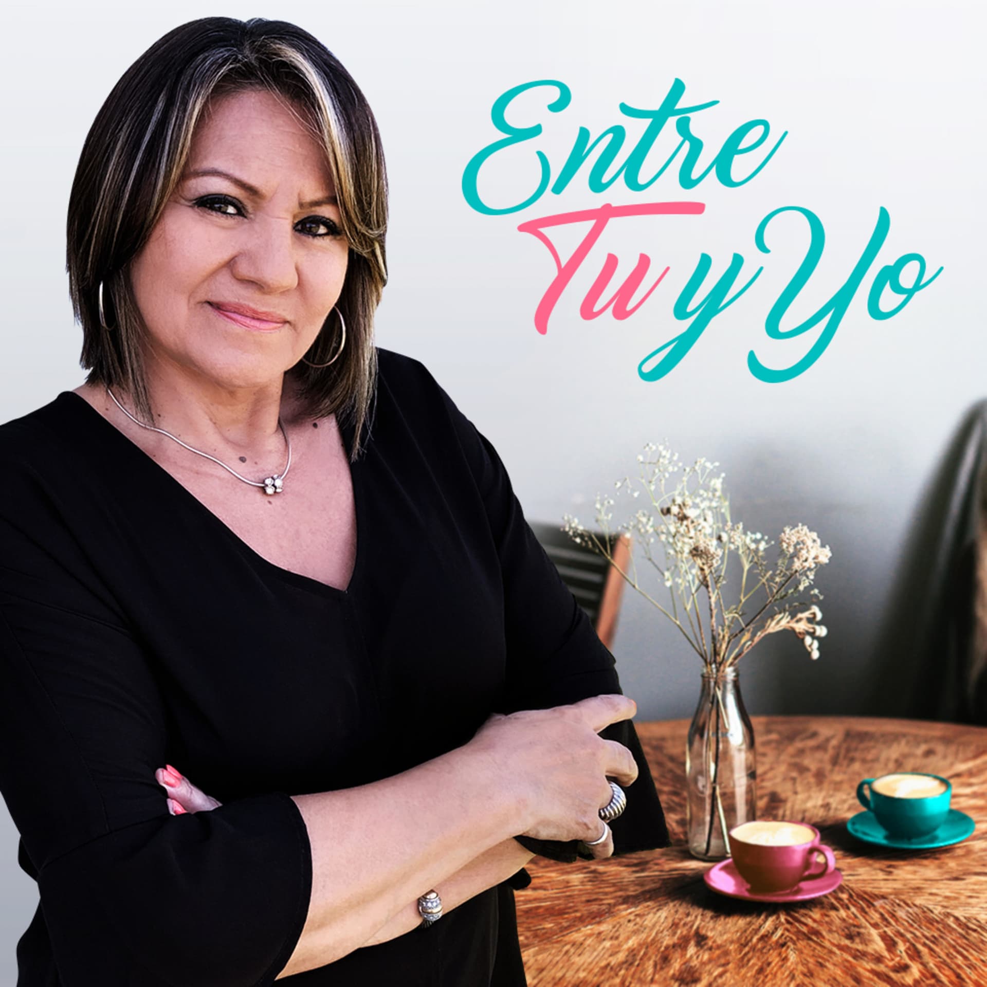 Entre Tu y Yo - Podcasts