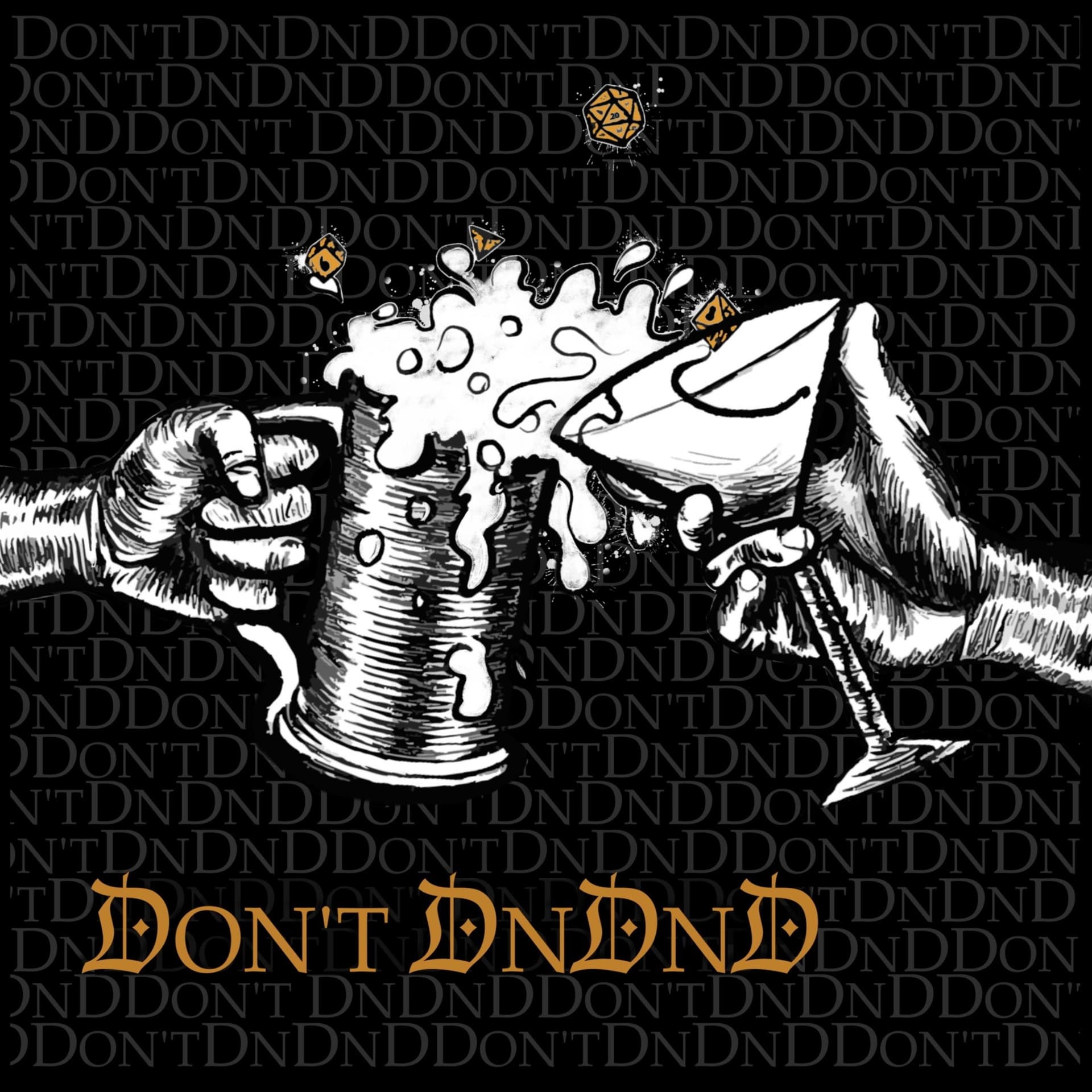 Don't Drink and Dungeons & Dragons - Podcasts