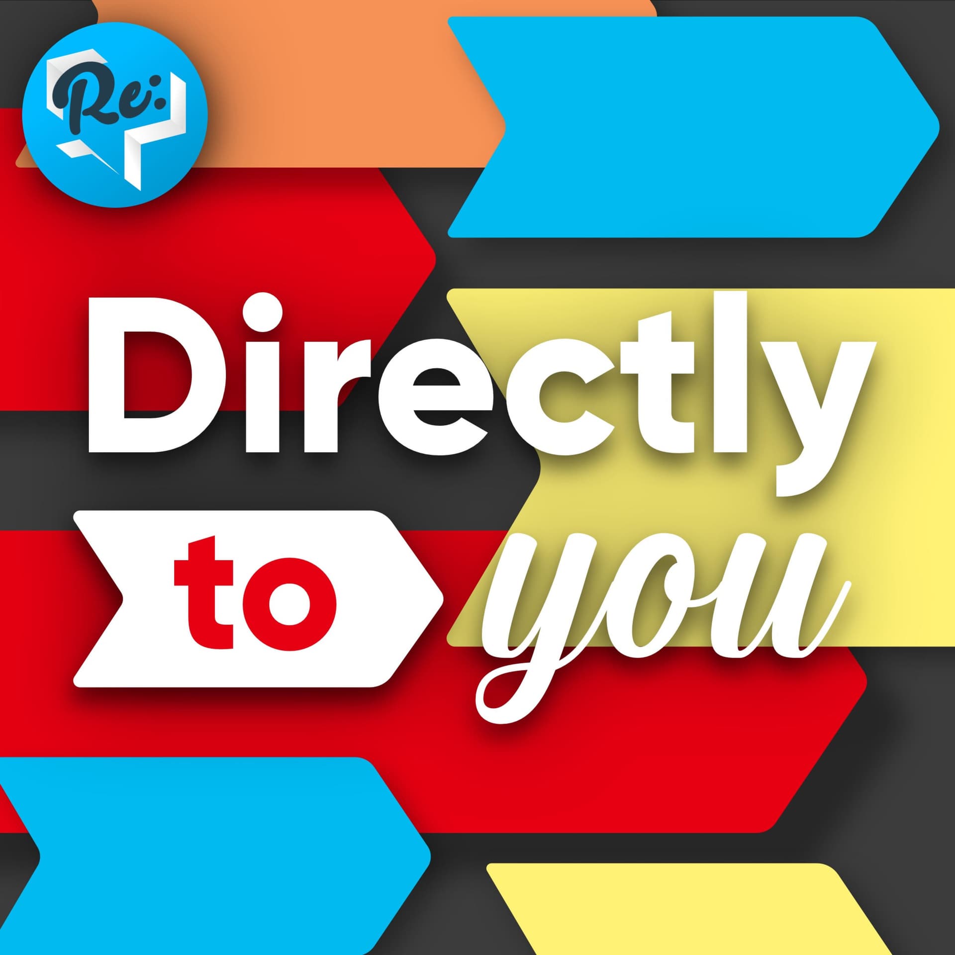 Directly to You - A Re:Direct Podcast - Podcasts