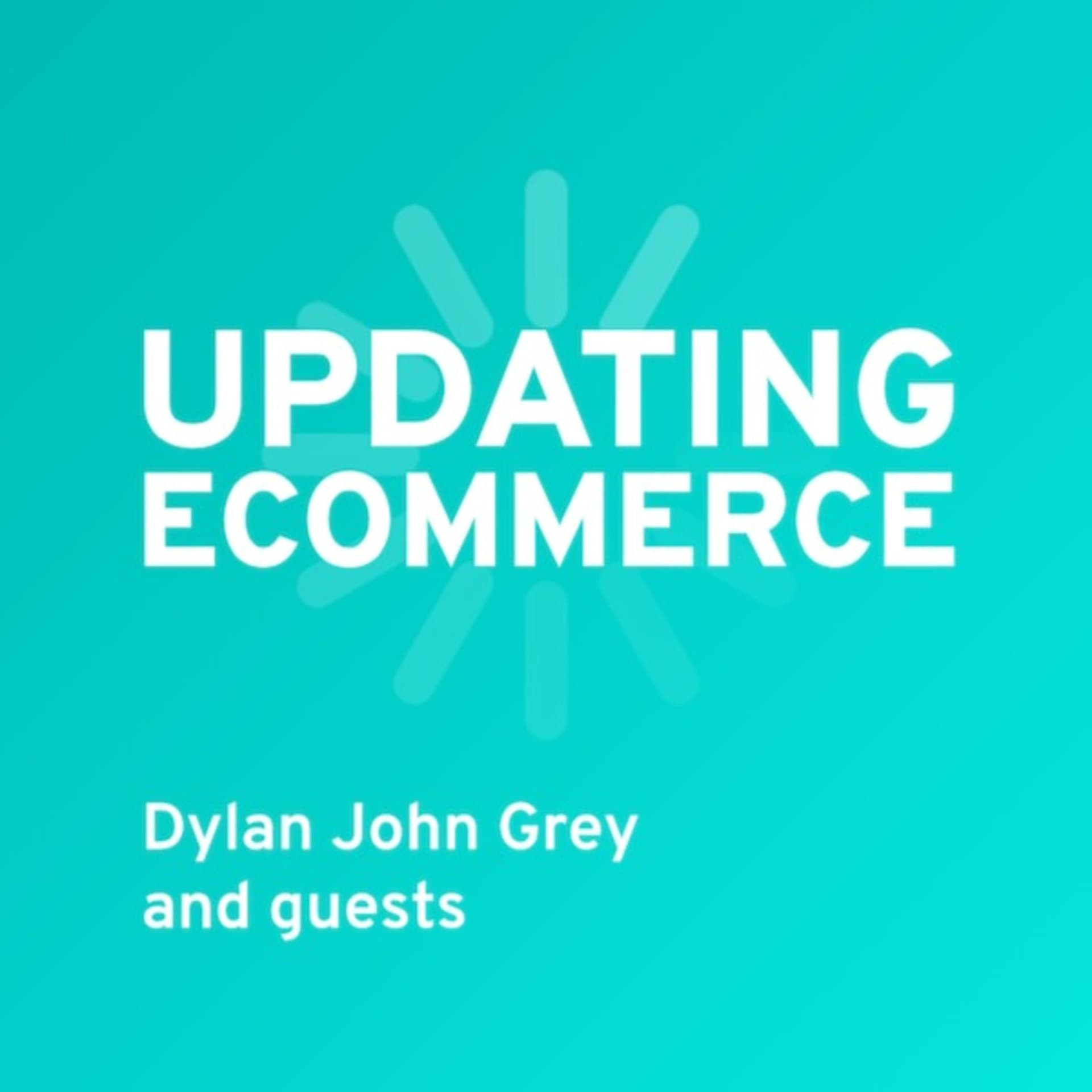 Updating eCommerce - Podcasts