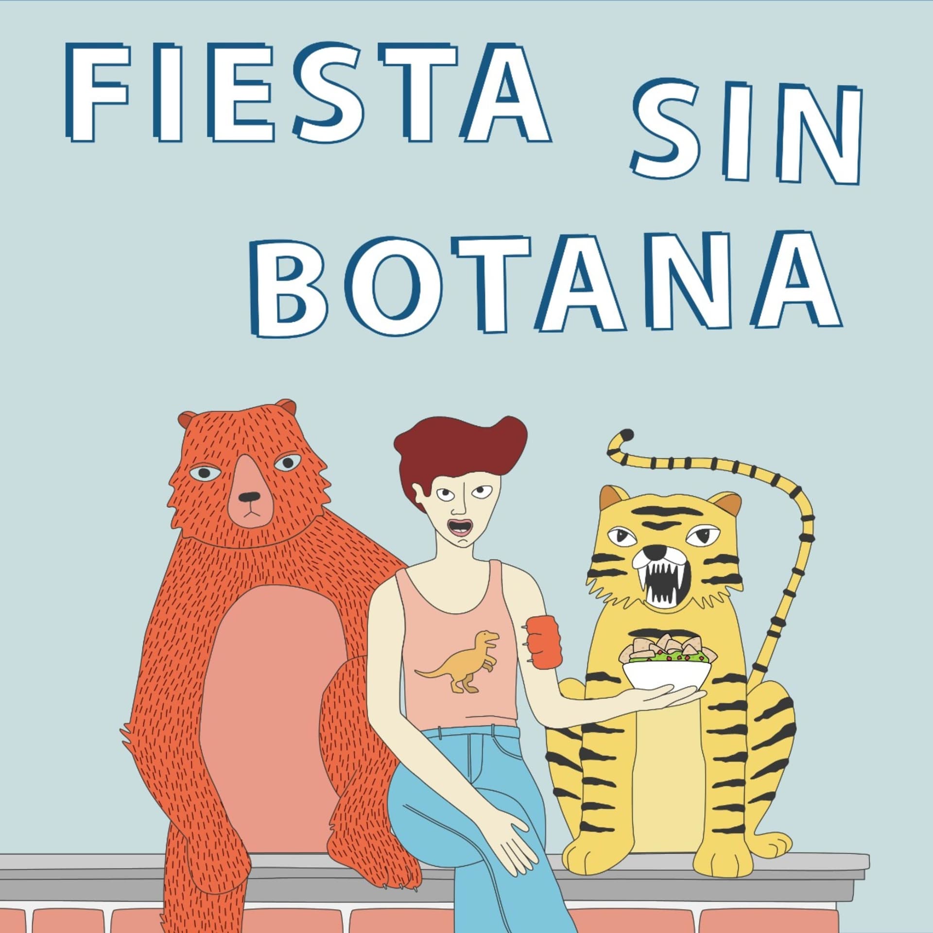 FIESTA SIN BOTANA - Podcasts