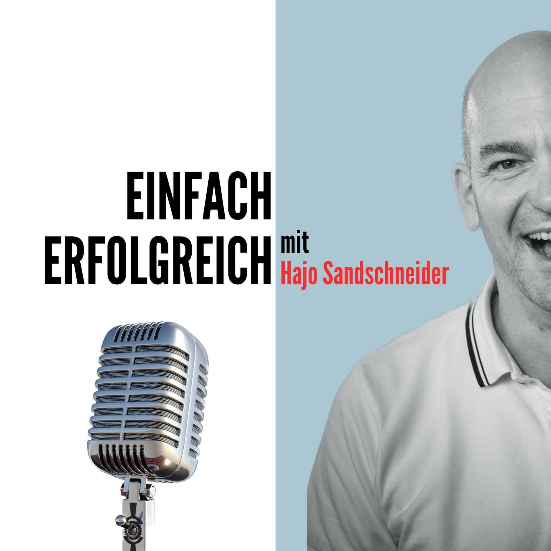 Einfach Erfolgreich - Inspirationen und Erfolgsgeschichten für alle, die etwas bewegen wollen - Podcasts