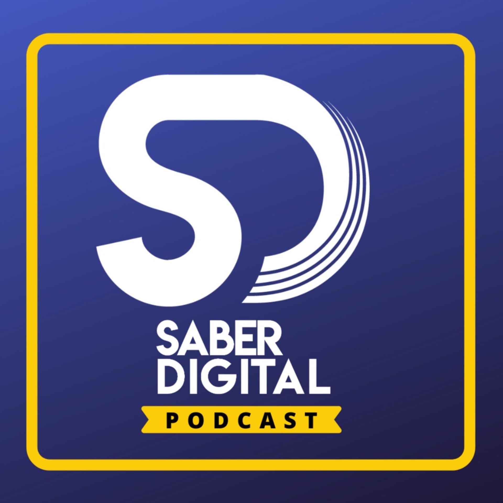 Saber Digital - Podcasts