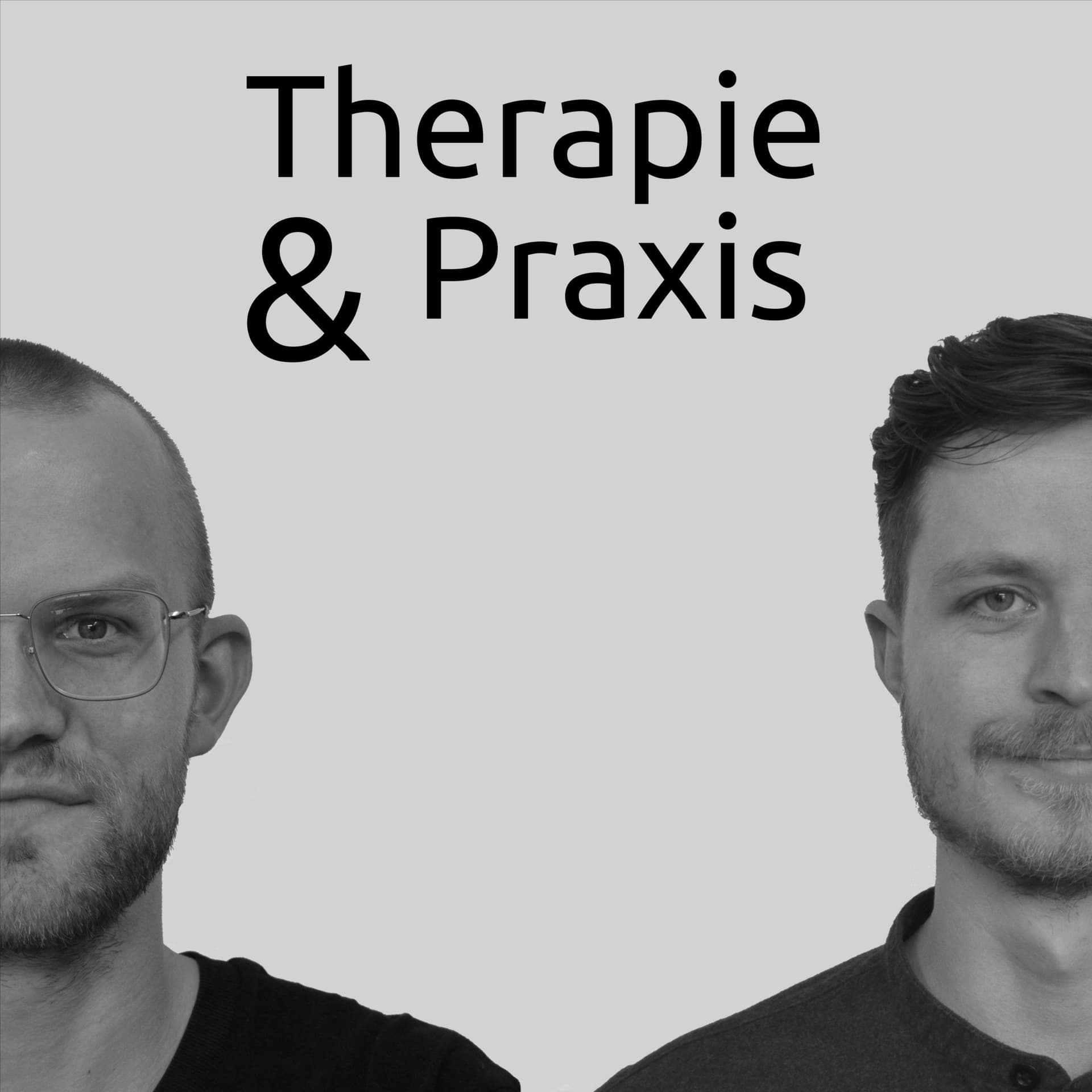 Therapie und Praxis - Podcasts