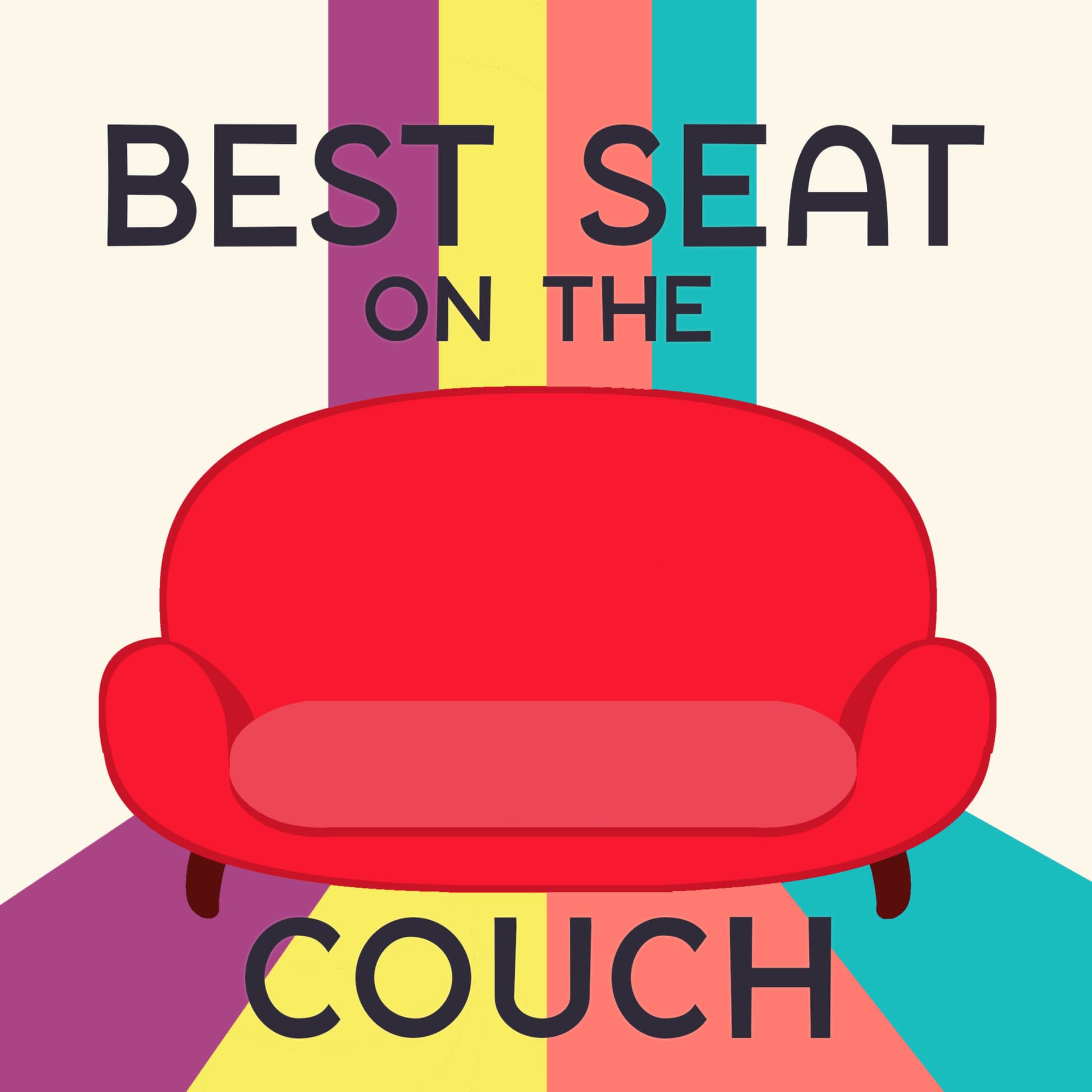 Best Seat on the Couch - Podcasts