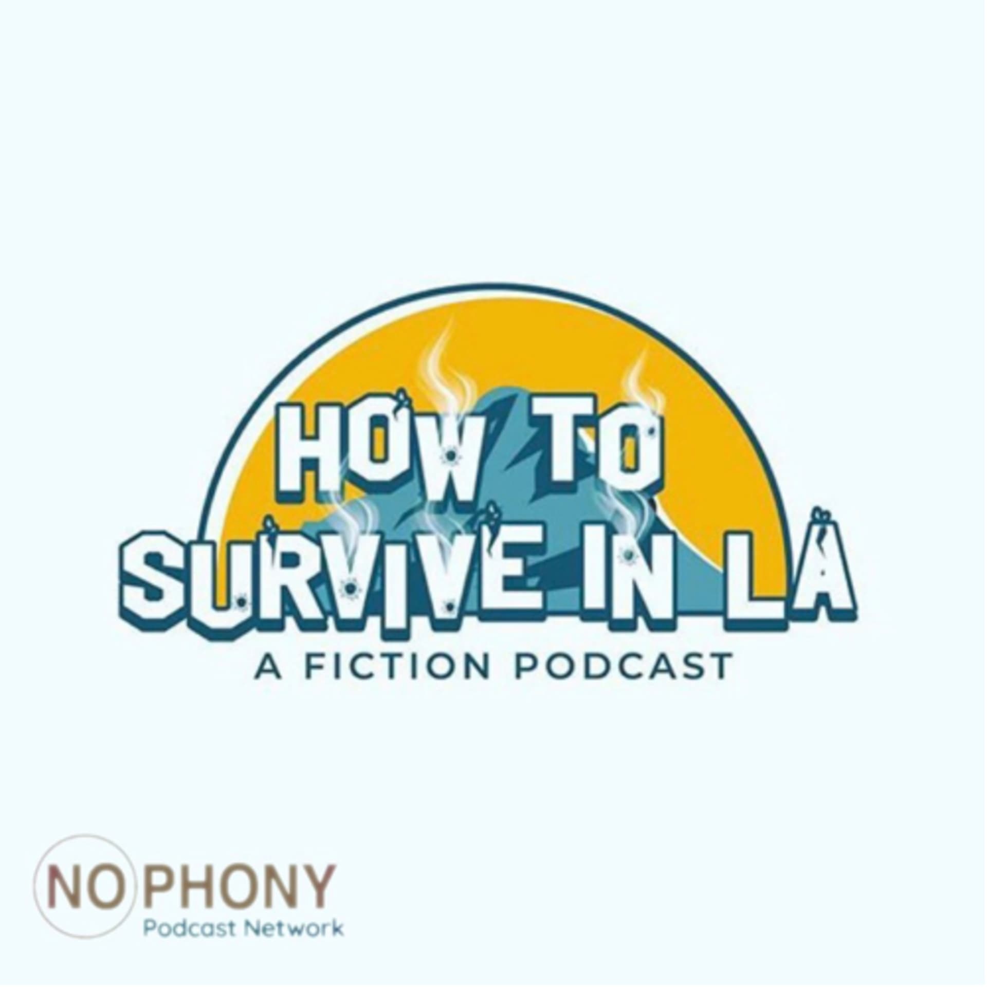 How to Survive in LA - Podcasts
