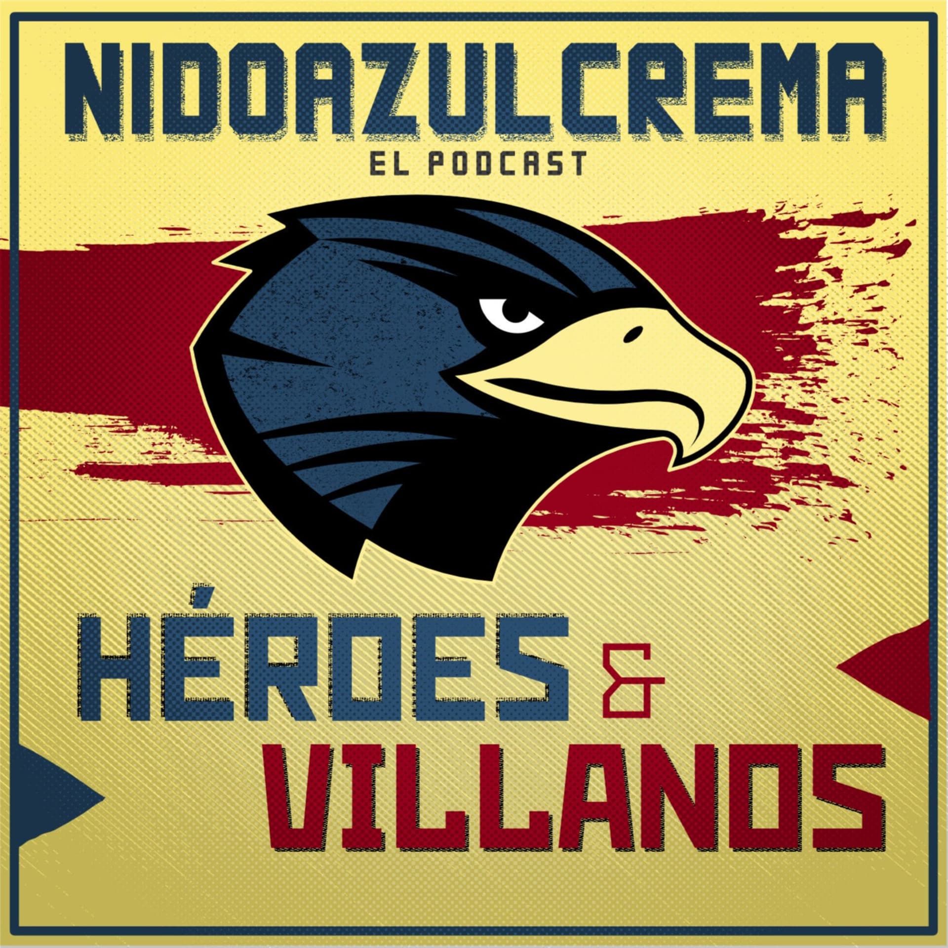 NidoAzulcrema: Un podcast del Club América - Podcasts