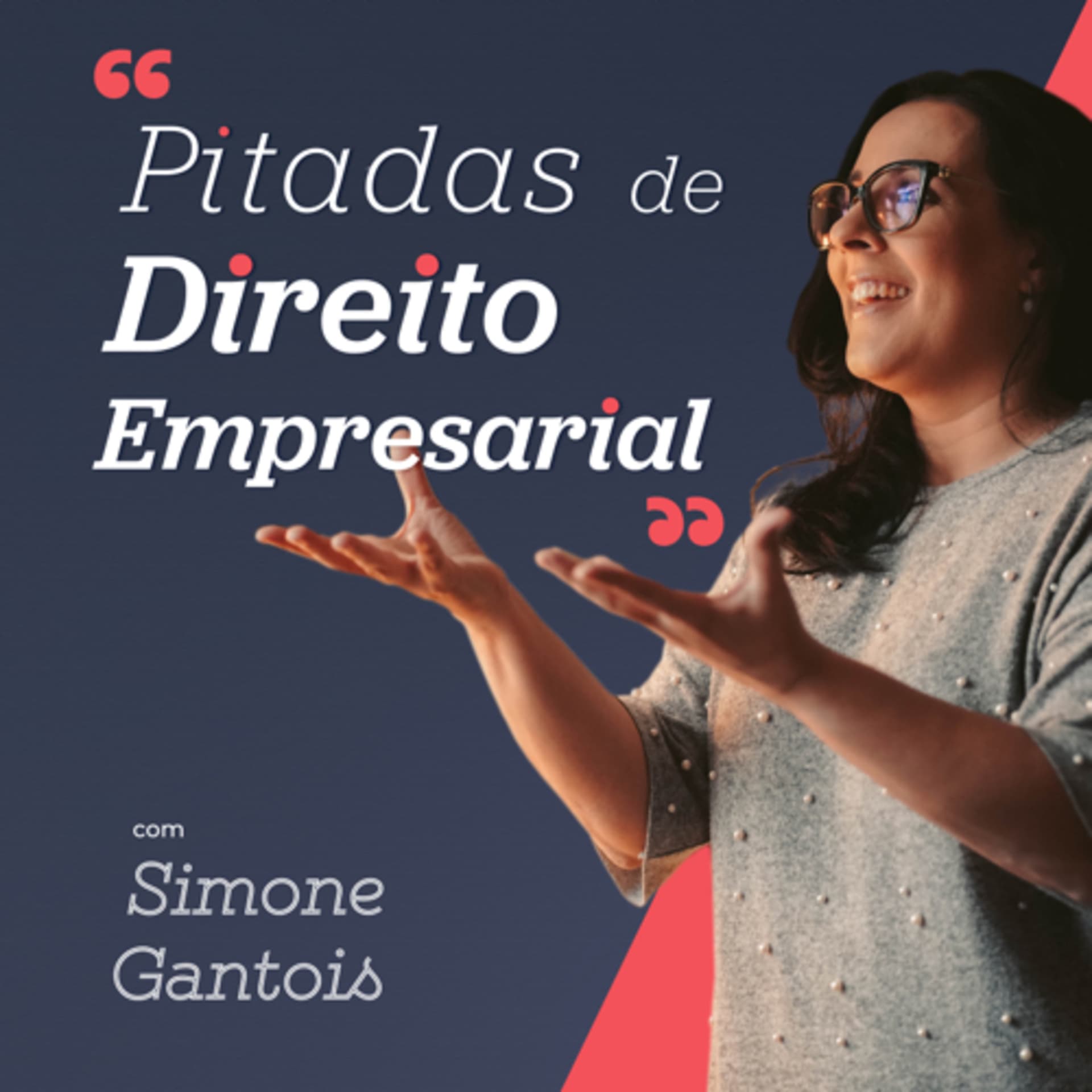 Pitadas de Direito Empresarial - Podcasts