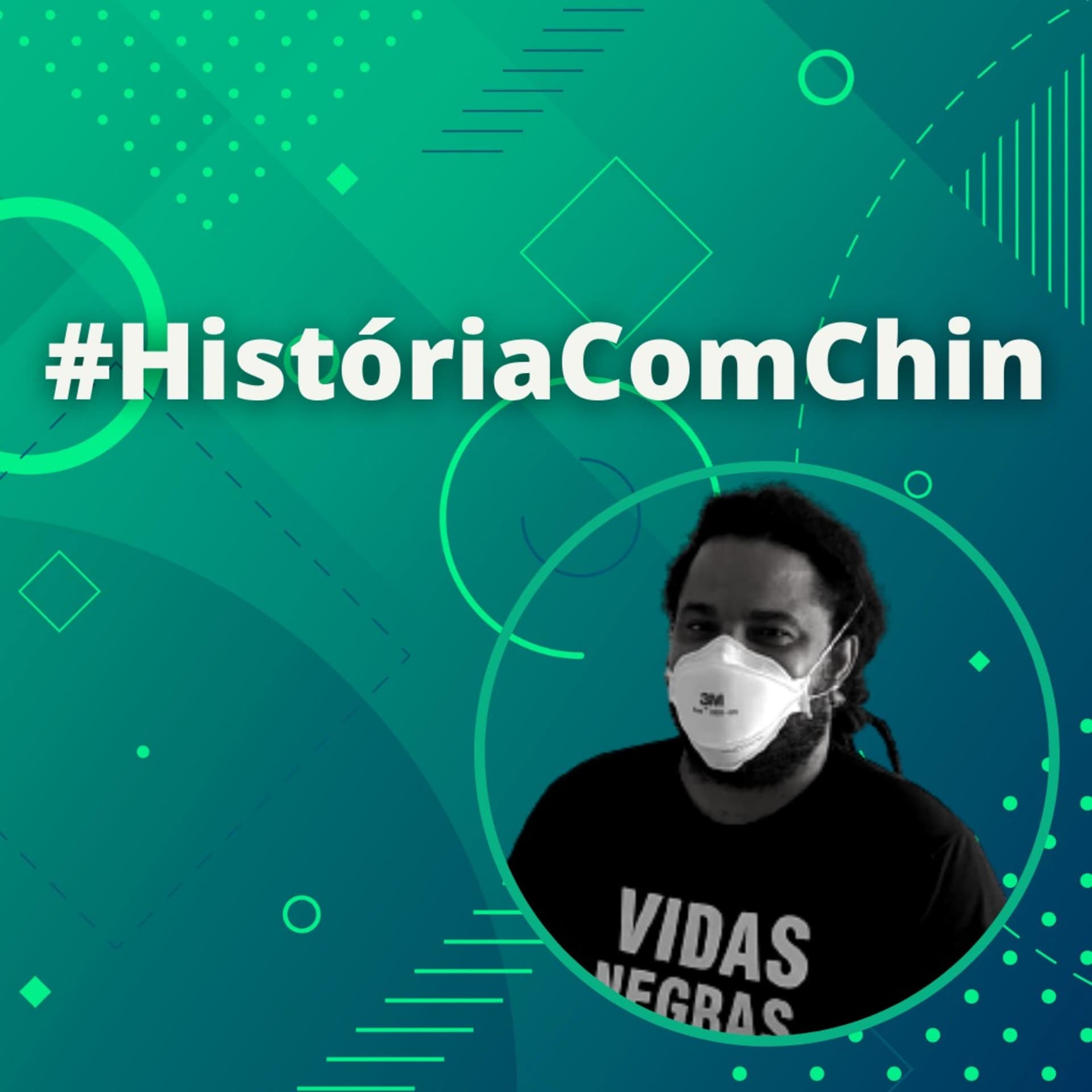 História Com Chin - Podcasts