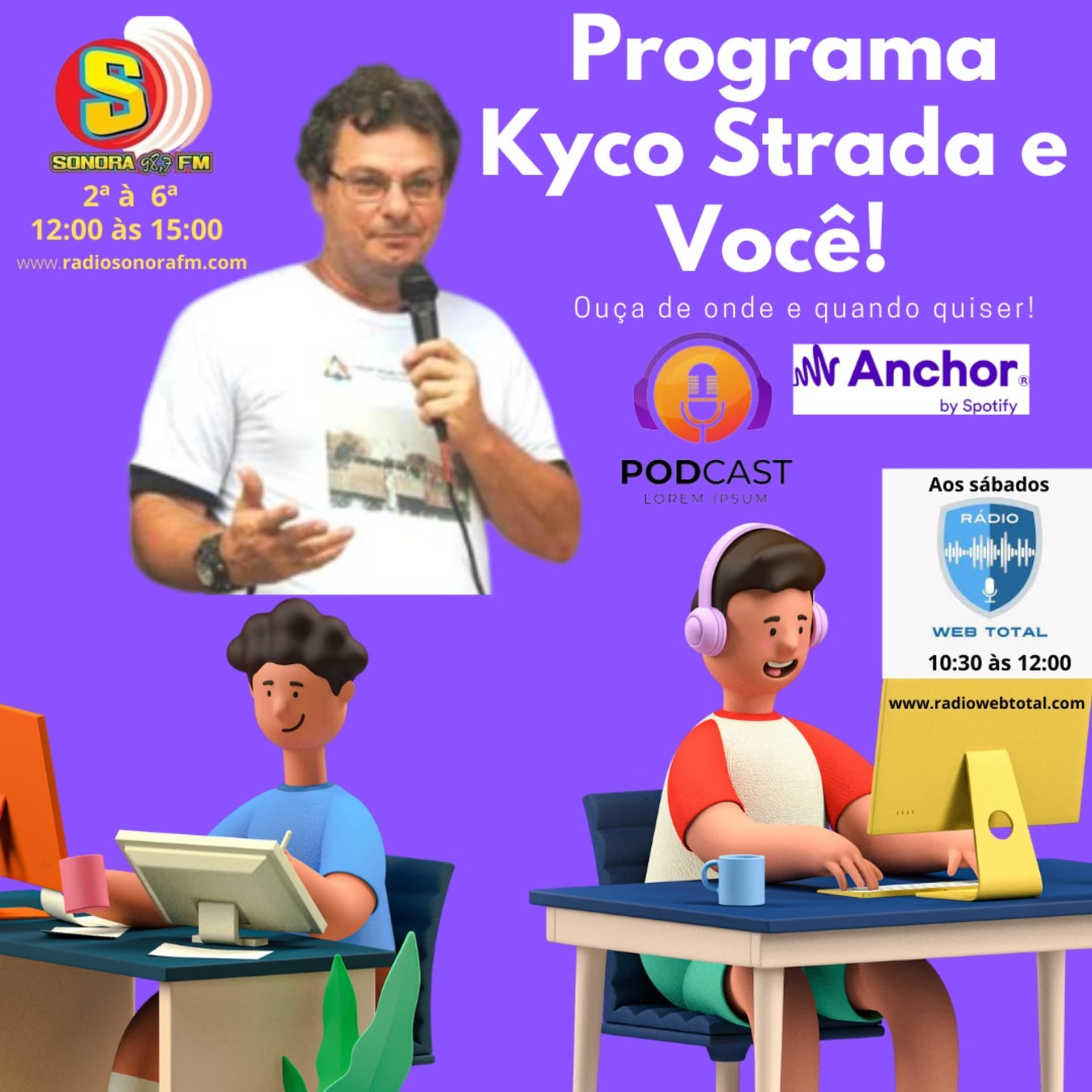 Programa Kyco Strada e Você! - Podcasts