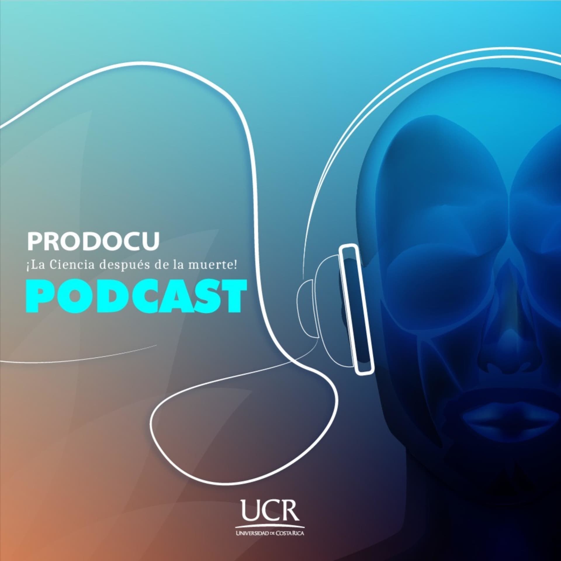 PRODOCU. ¡La ciencia después de la muerte! - Podcasts