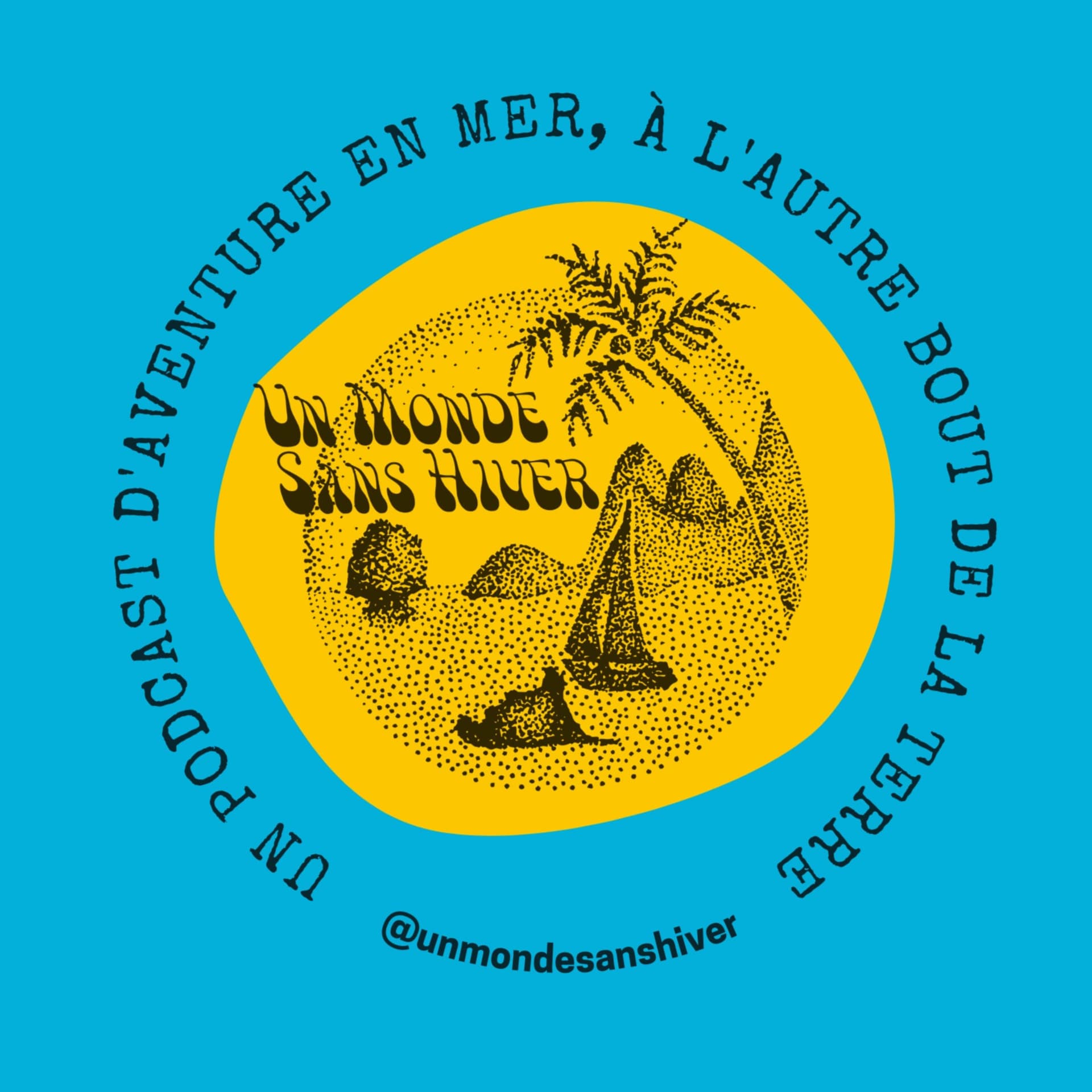 Un Monde Sans Hiver - Podcasts