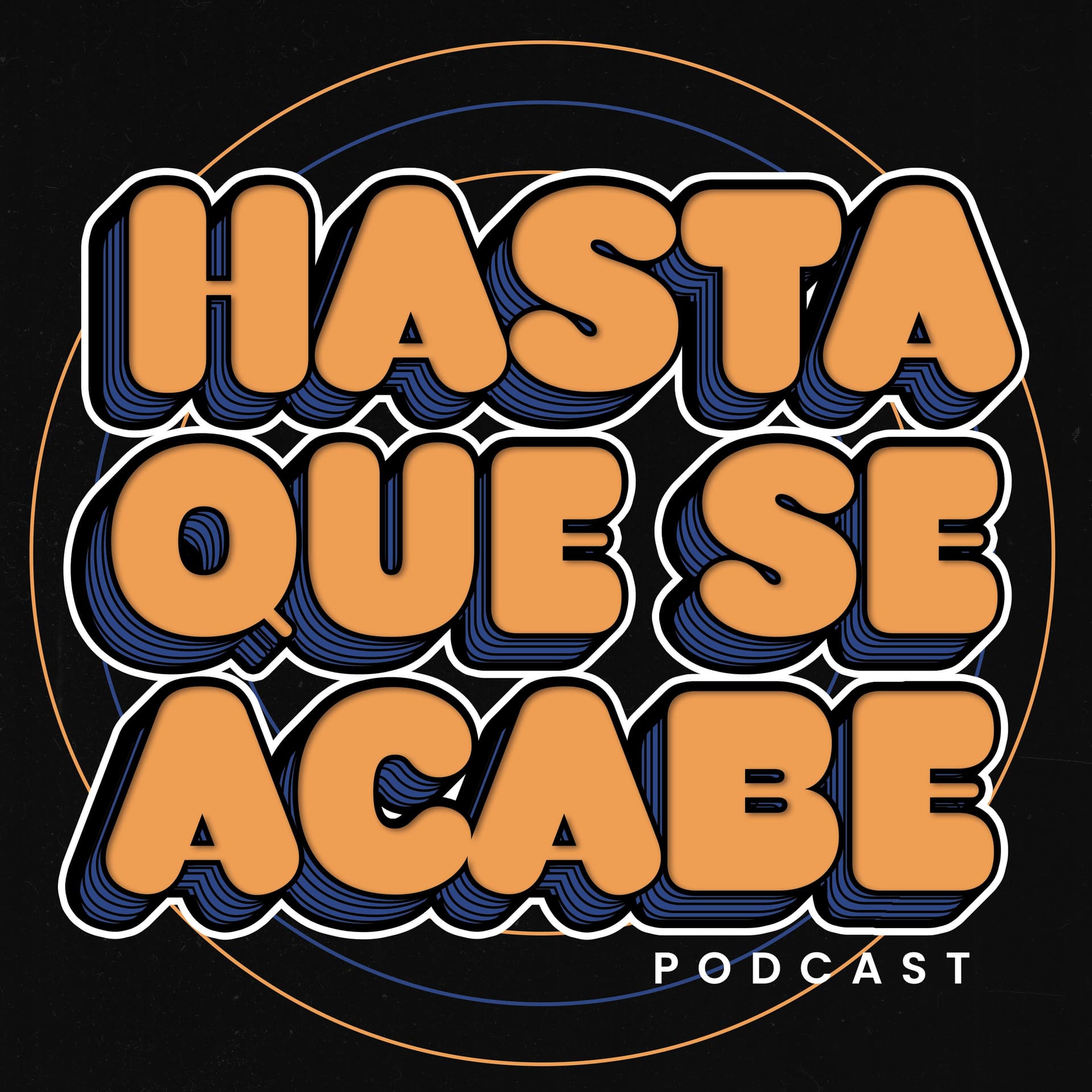Hasta Que Se Acabe - Podcasts