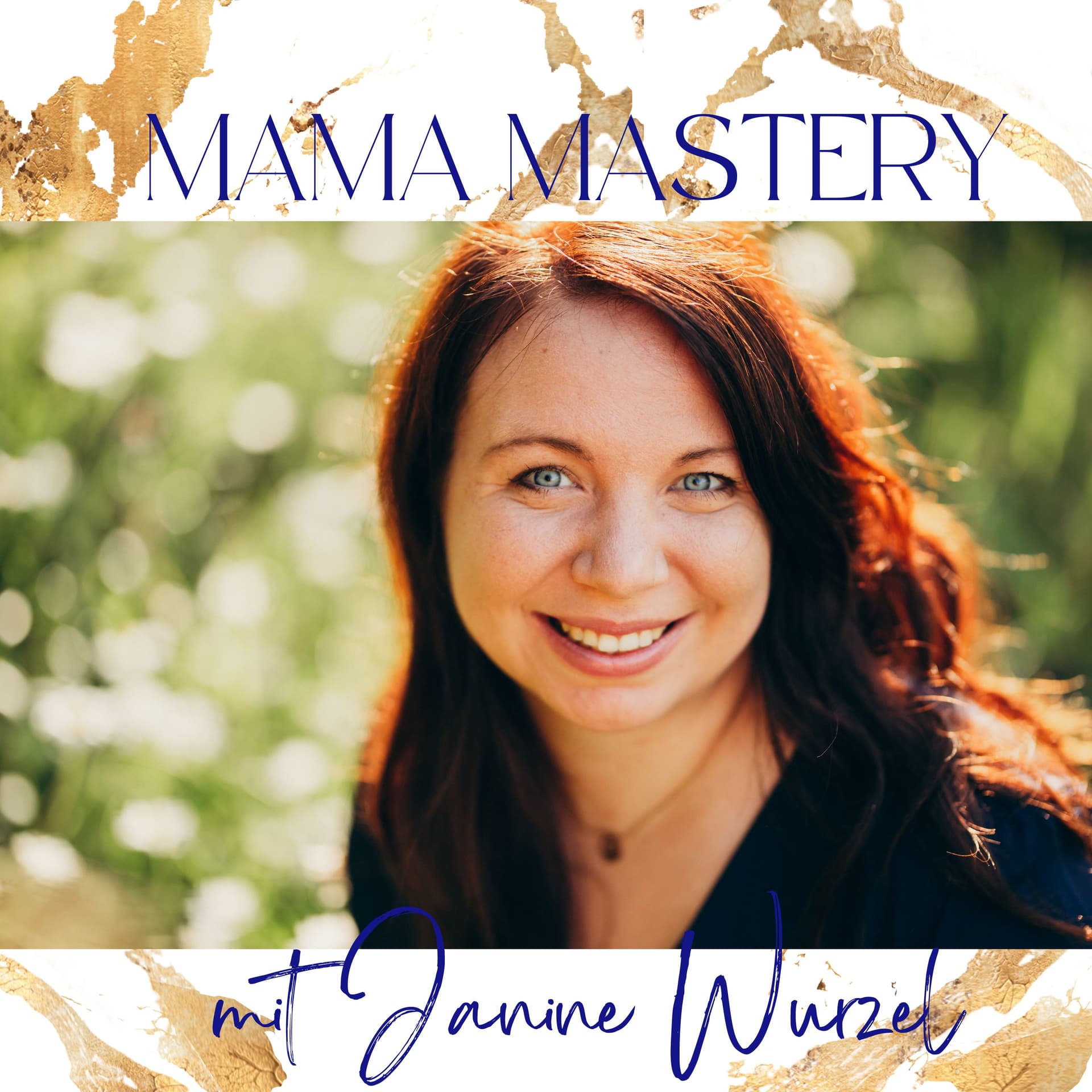 MamaMastery - Der Podcast mit Janine Wurzel - Podcasts