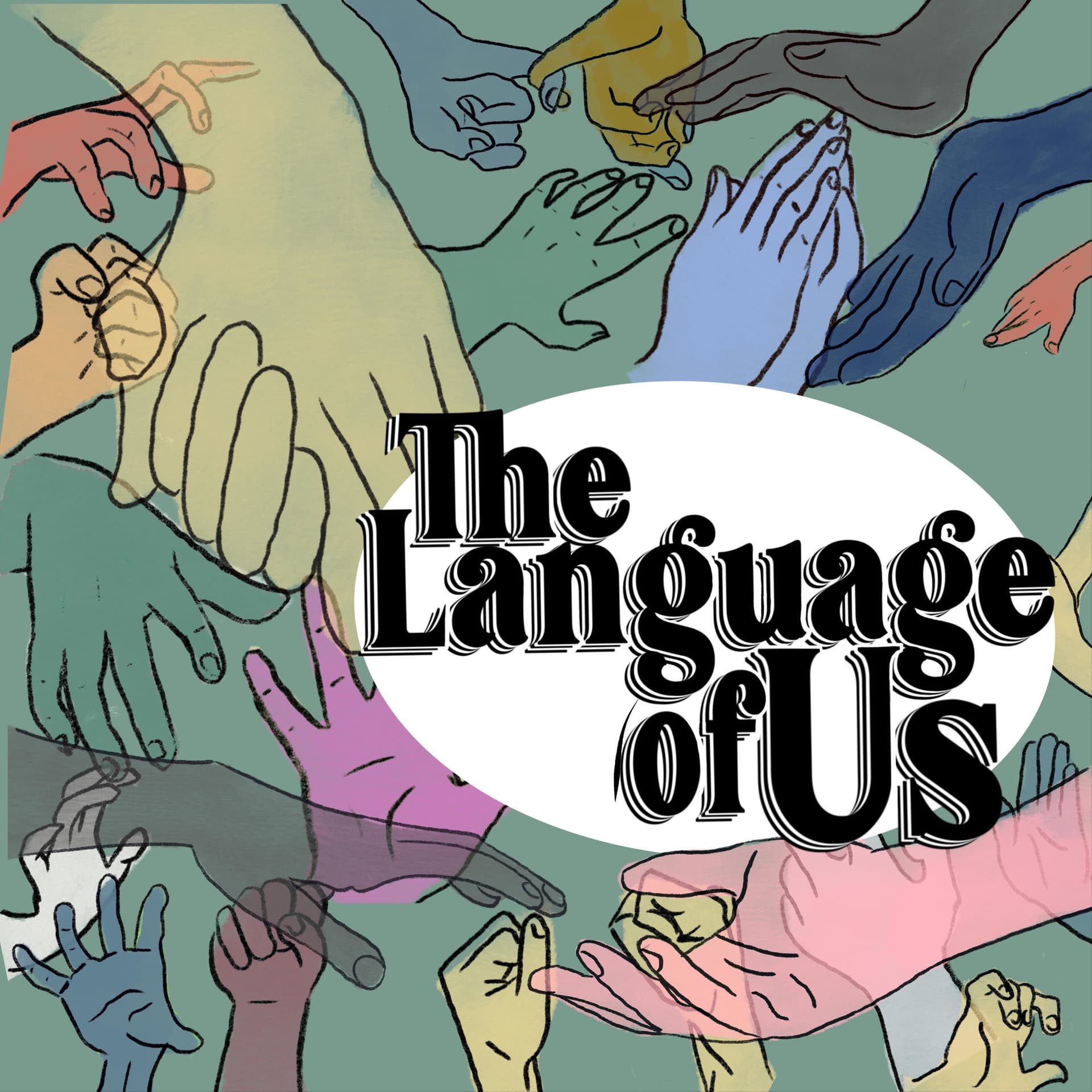 The Language of Us - Podcasts
