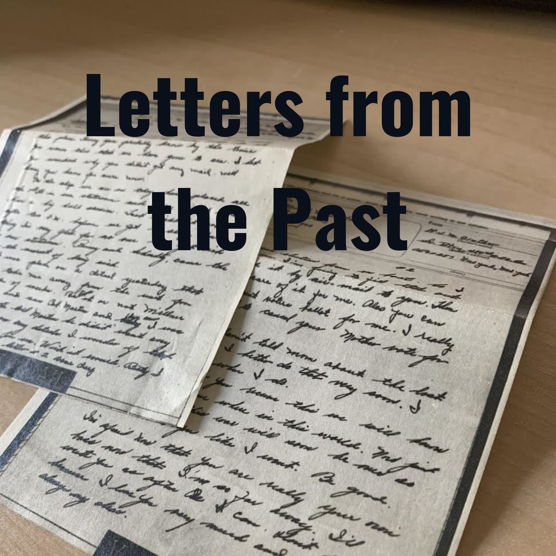 Letters from the Past - Podcasts