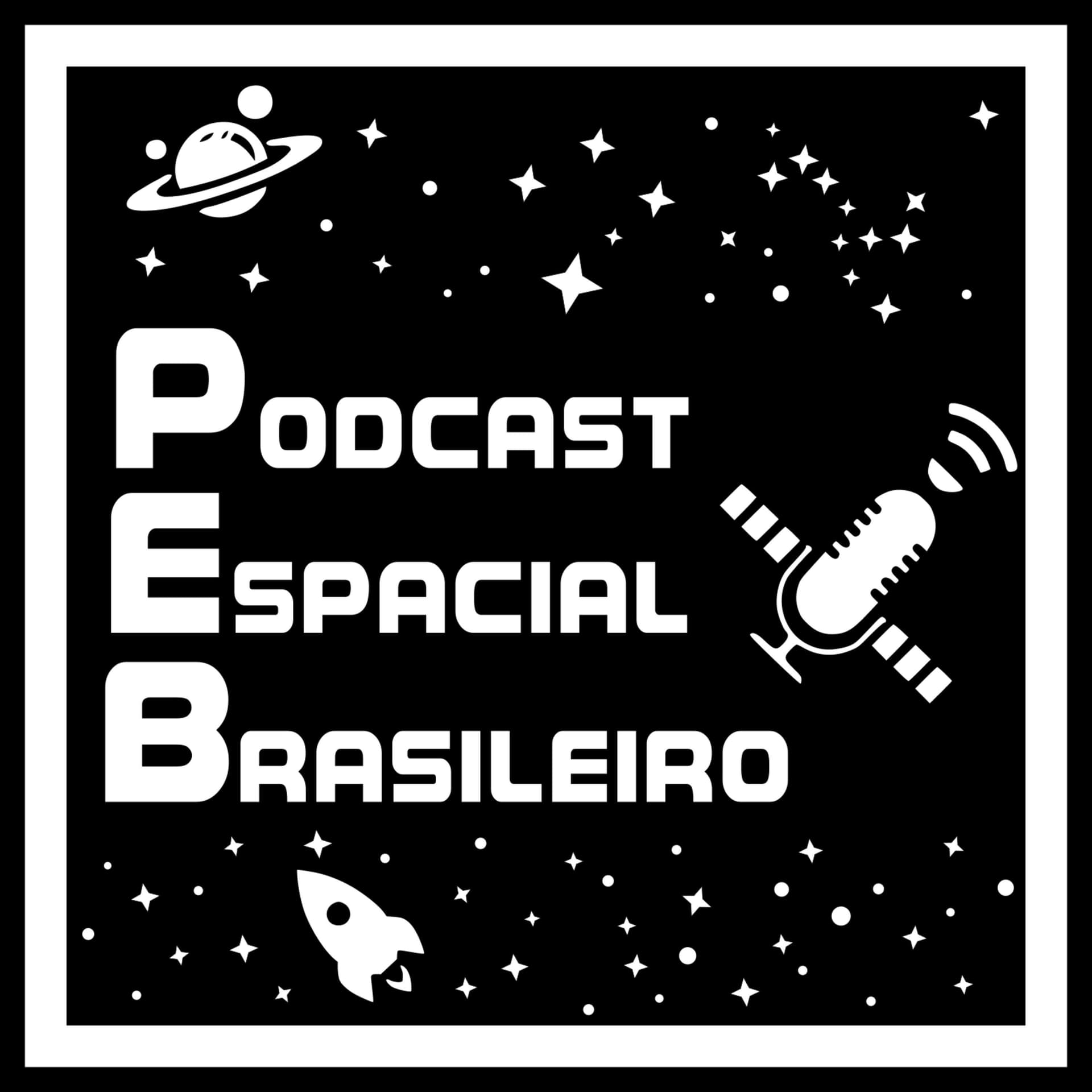 PEB - Podcast Espacial Brasileiro - Podcasts