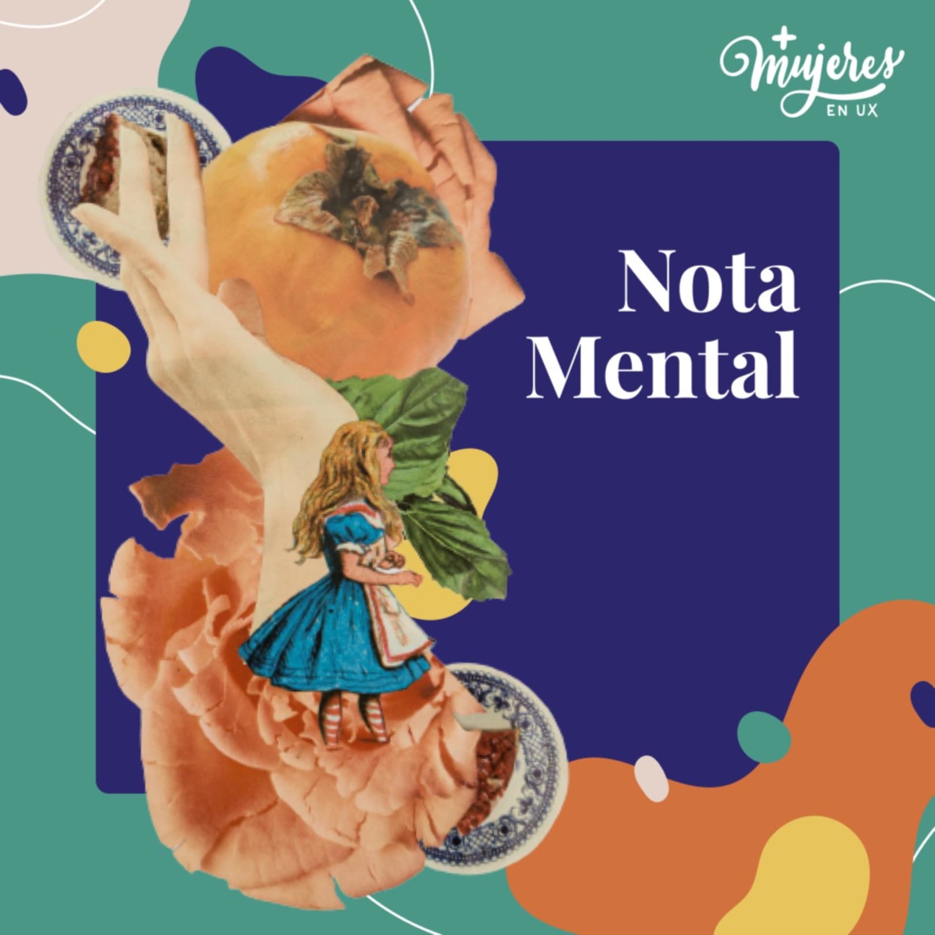 Nota mental con +Mujeres en UX - Podcastler