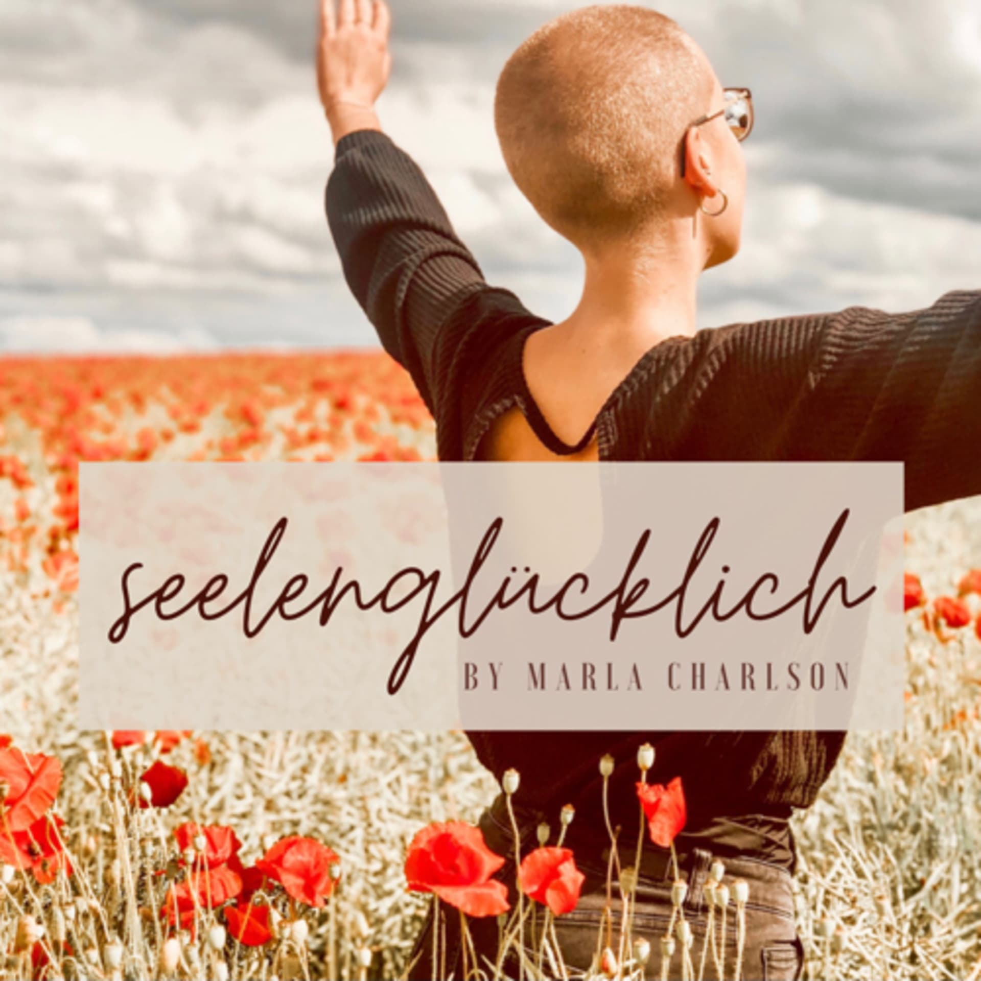 seelenglücklich - Podcasts