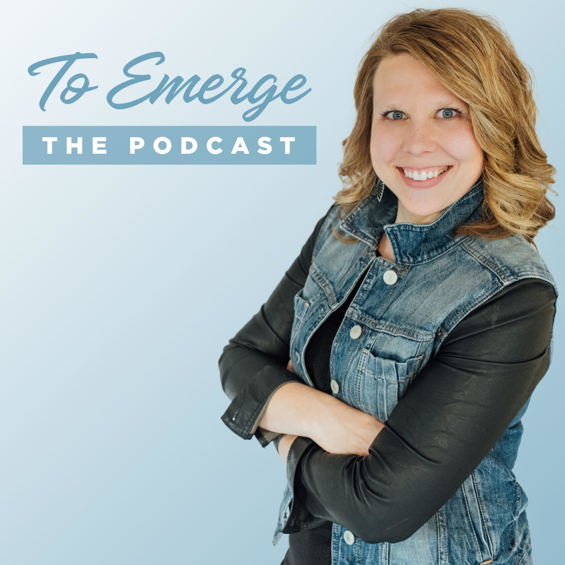 To Emerge - Podcasts
