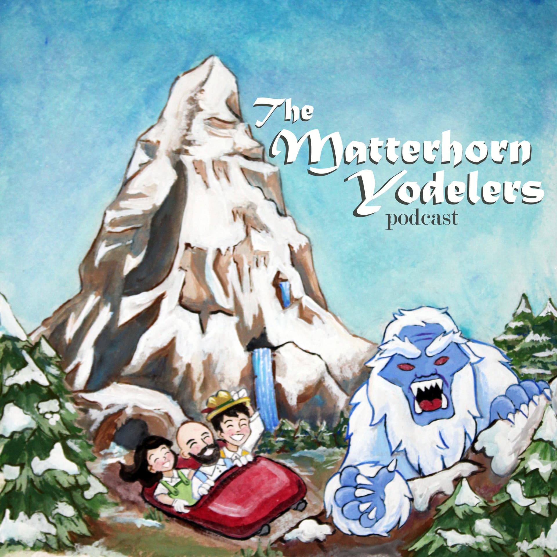 Matterhorn Yodelers: Disney Themed Podcast - Podcasts