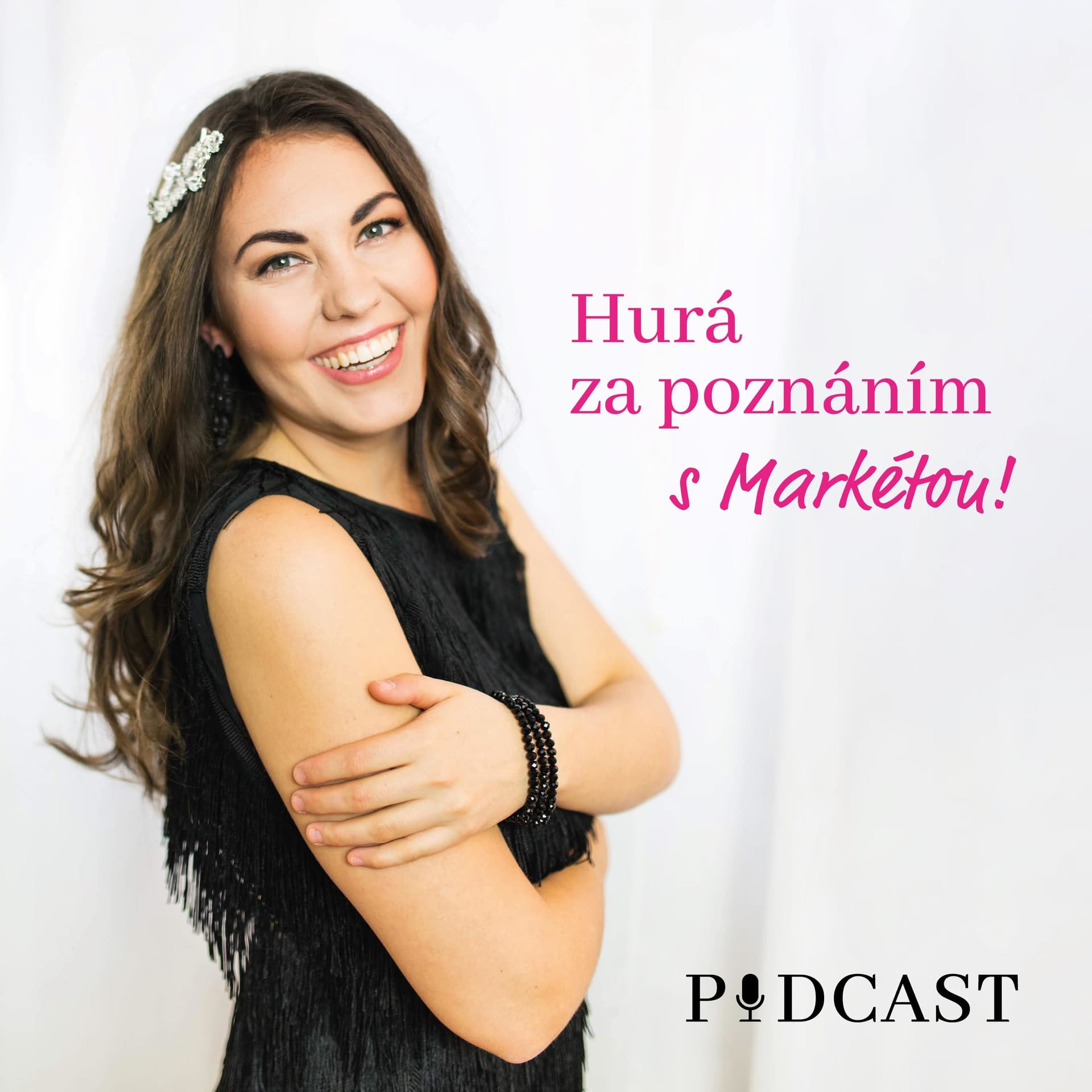 Hurá za poznáním s Markétou - Podcast