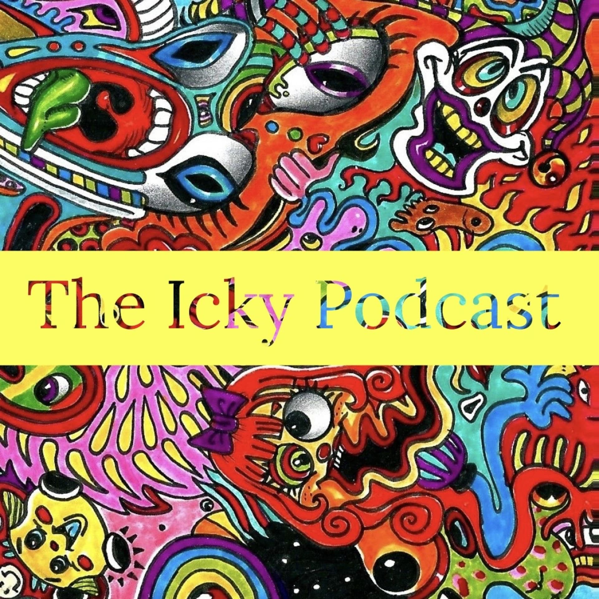 The Icky - Podcasts
