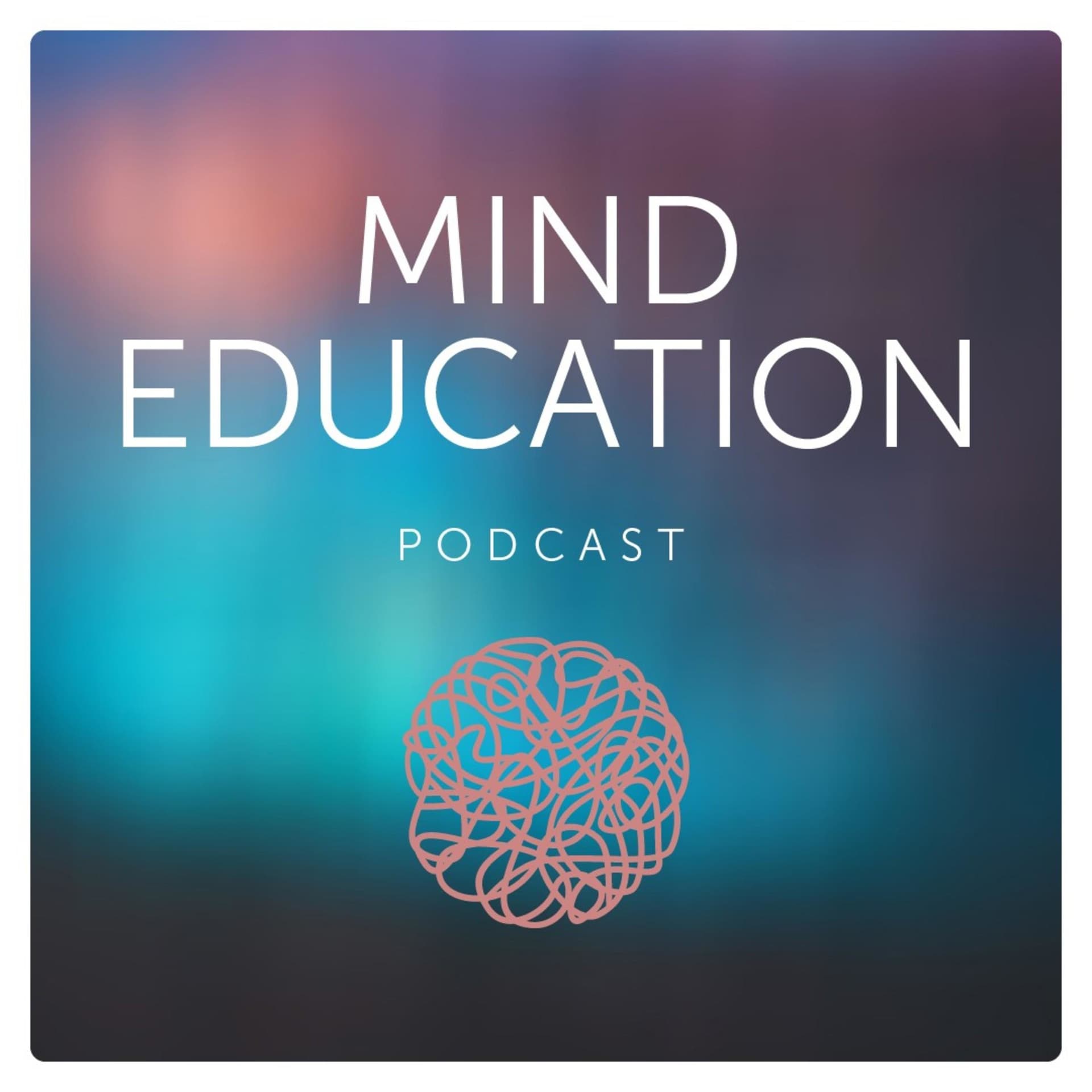 Mind Education Podcast - Podcastler