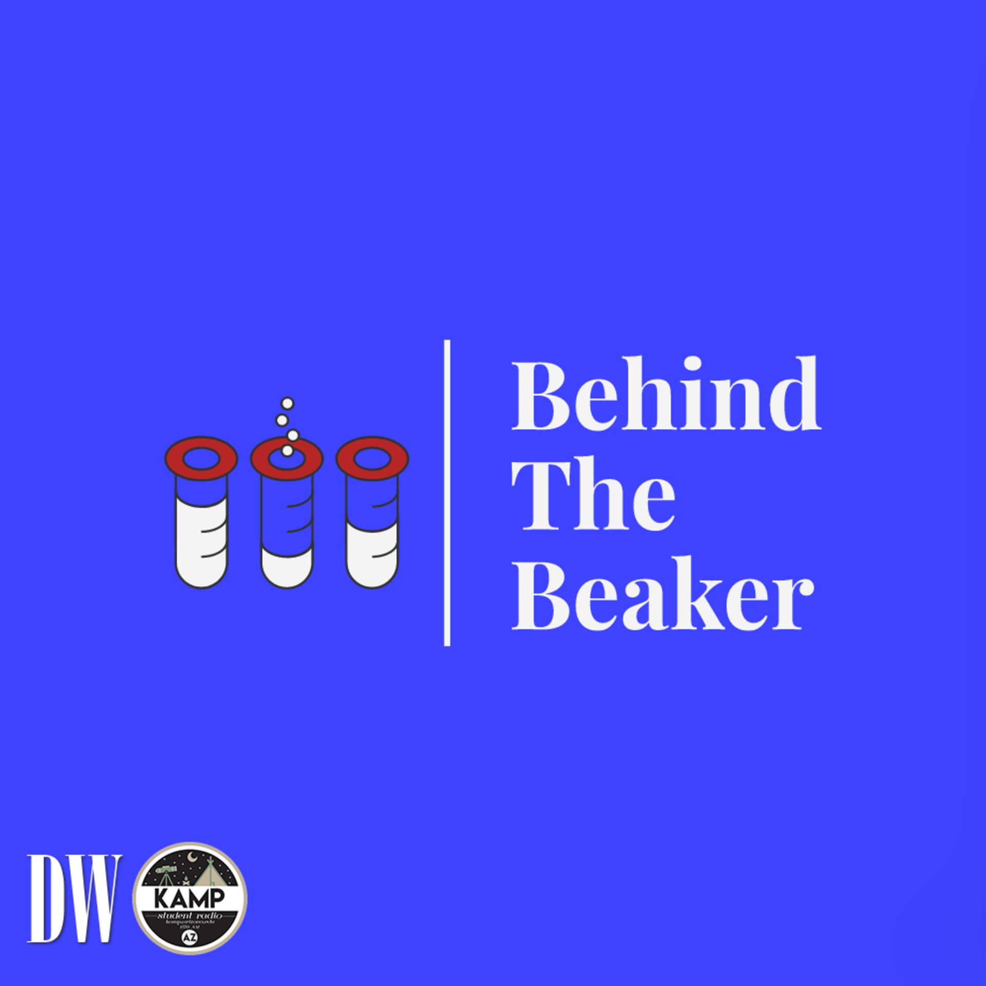 Behind The Beaker - Podcasts