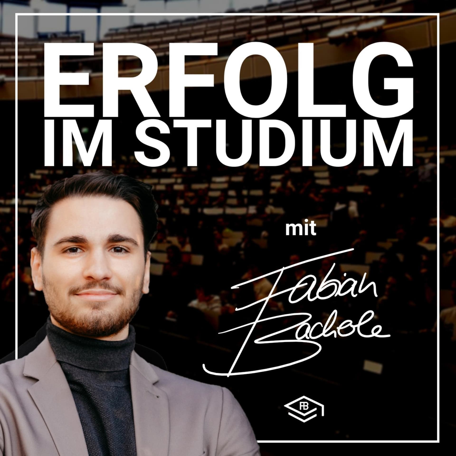 Erfolg im Studium // Der Podcast für Studenten - Podcasts
