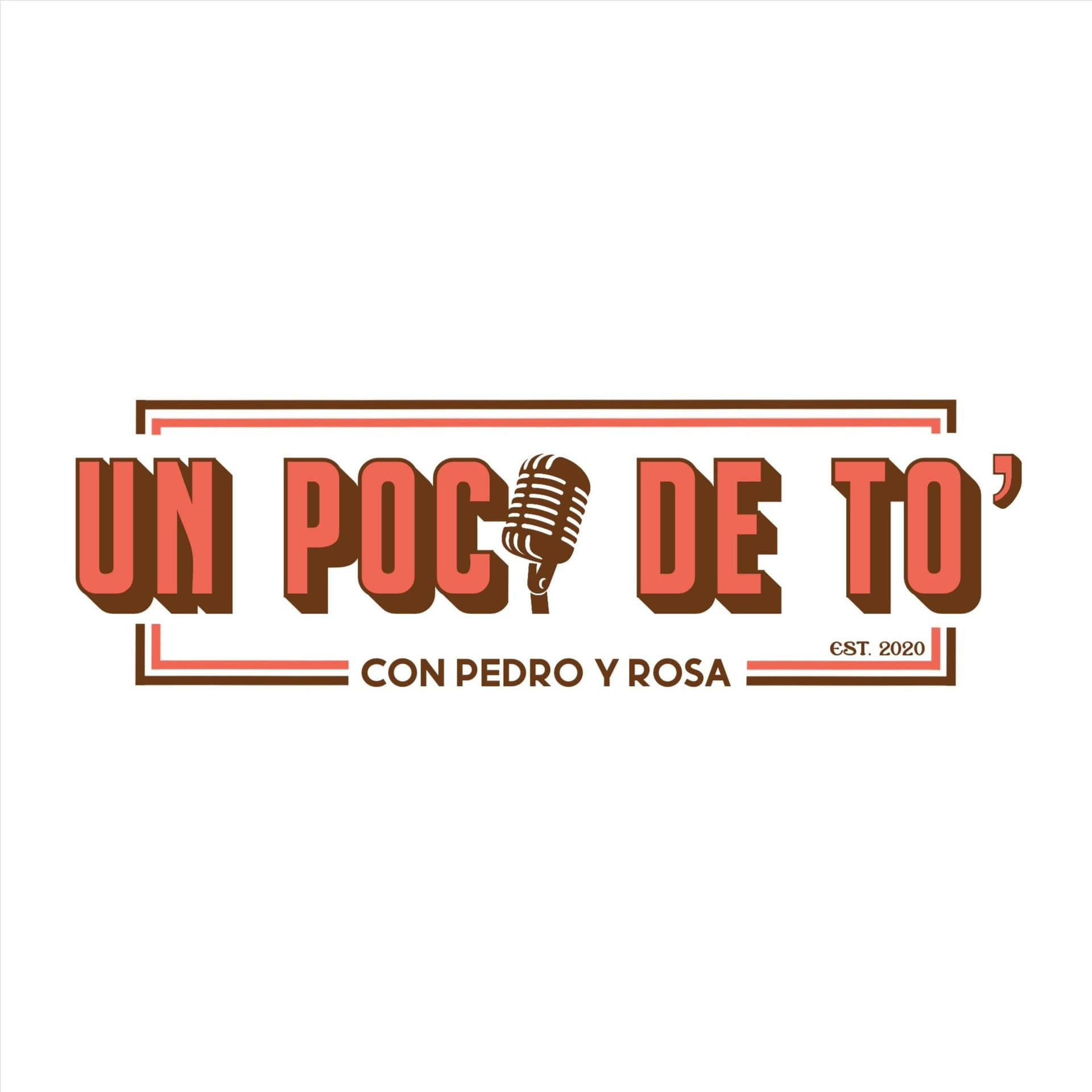 Un poco de tó' con Pedro y Rosa - Podcastler
