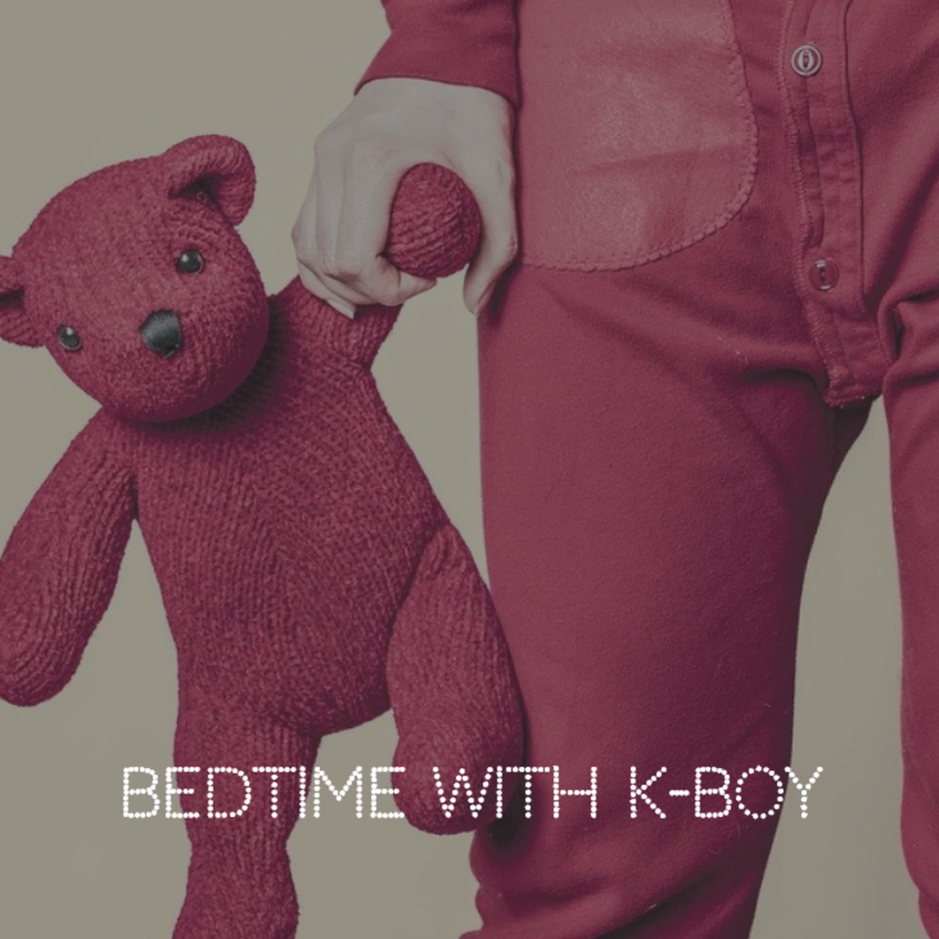 Bedtime with K-boy - Podcasts