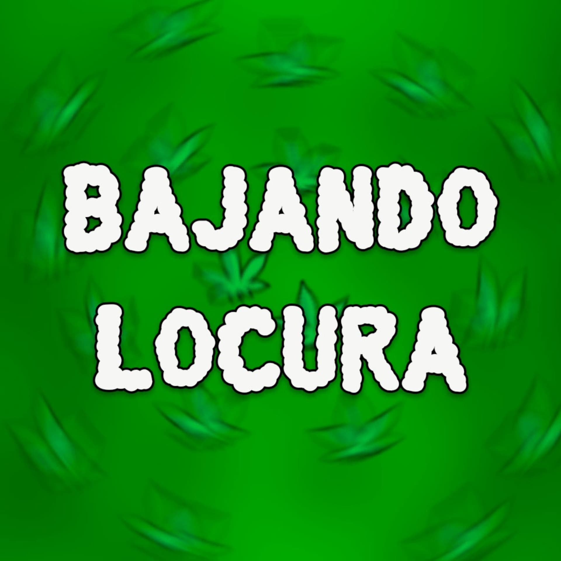 Bajando Locura - Podcasts