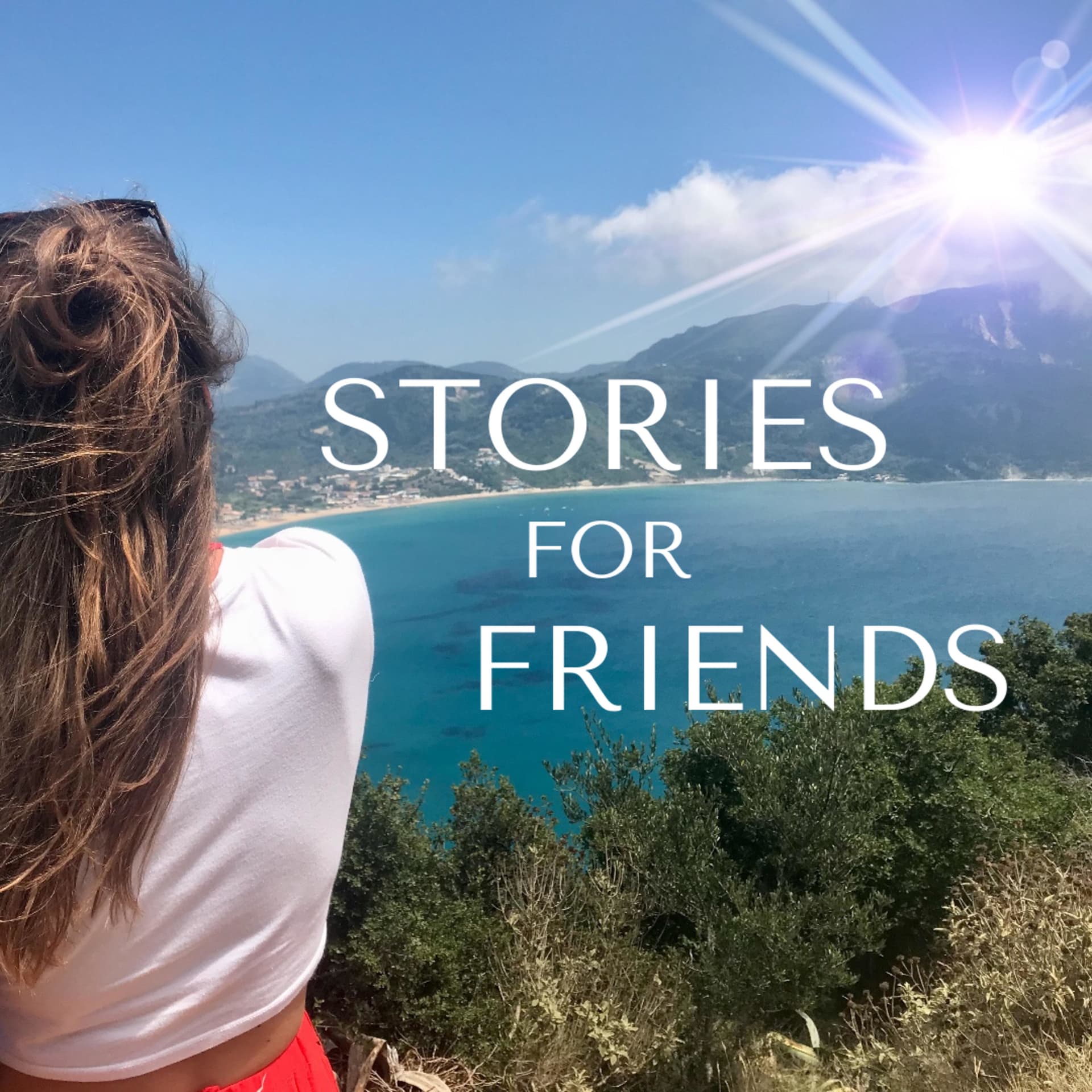 Stories for friends - Podcasts