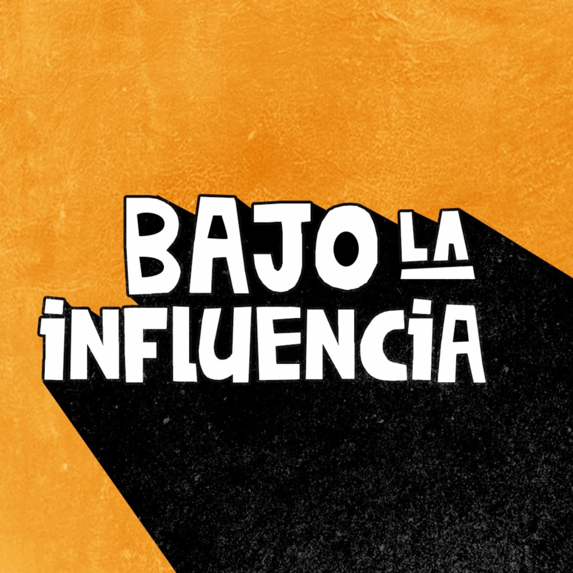 Bajo La Influencia: Tu Podcast De Música - Podcast