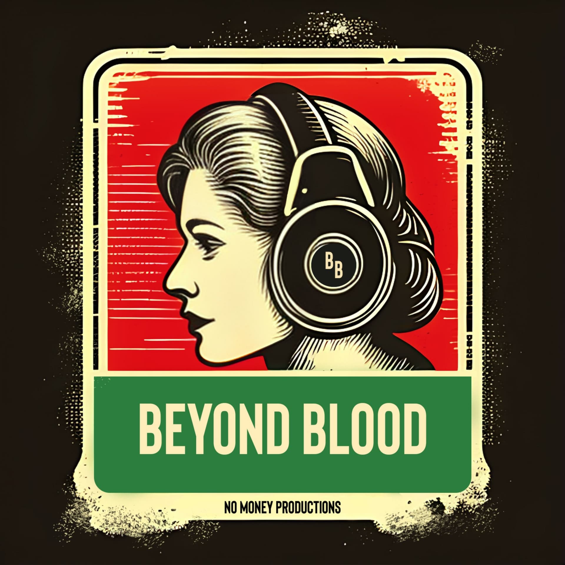 Beyond Blood - Podcasts
