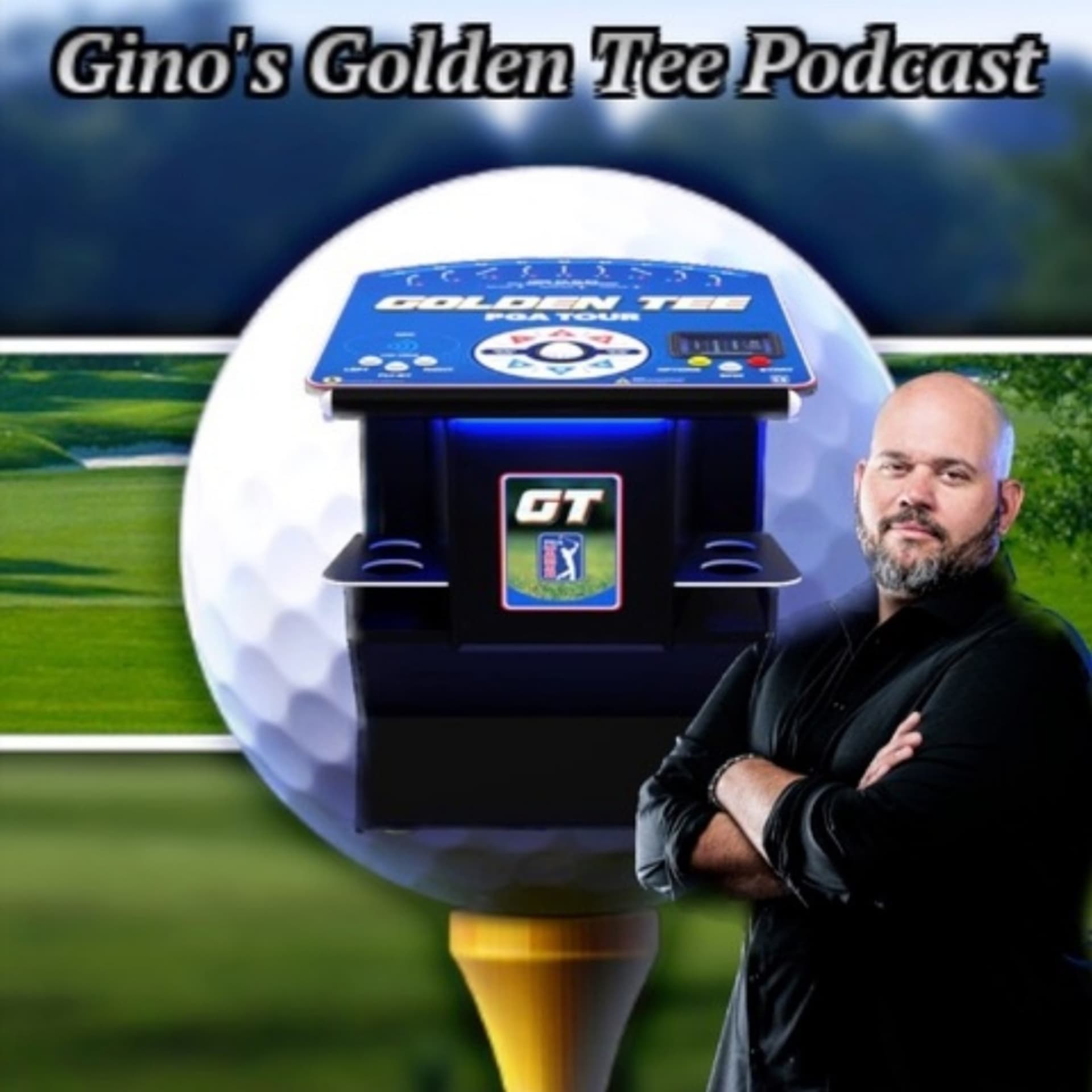 Gino's Golden Tee Podcast - Podcasts