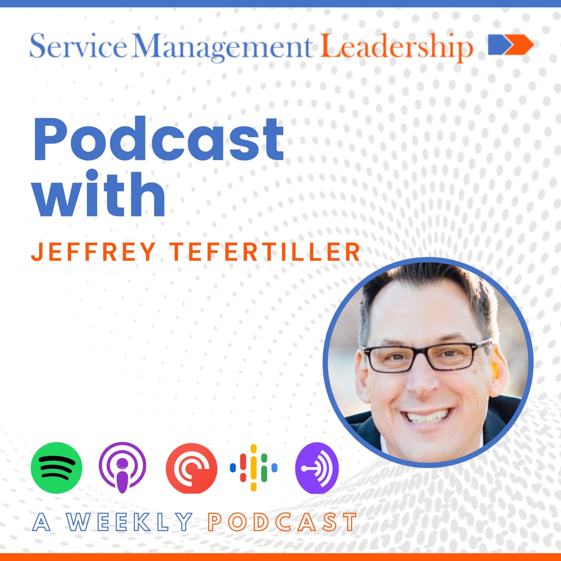 Service Management Leadership Podcast - Podcasty