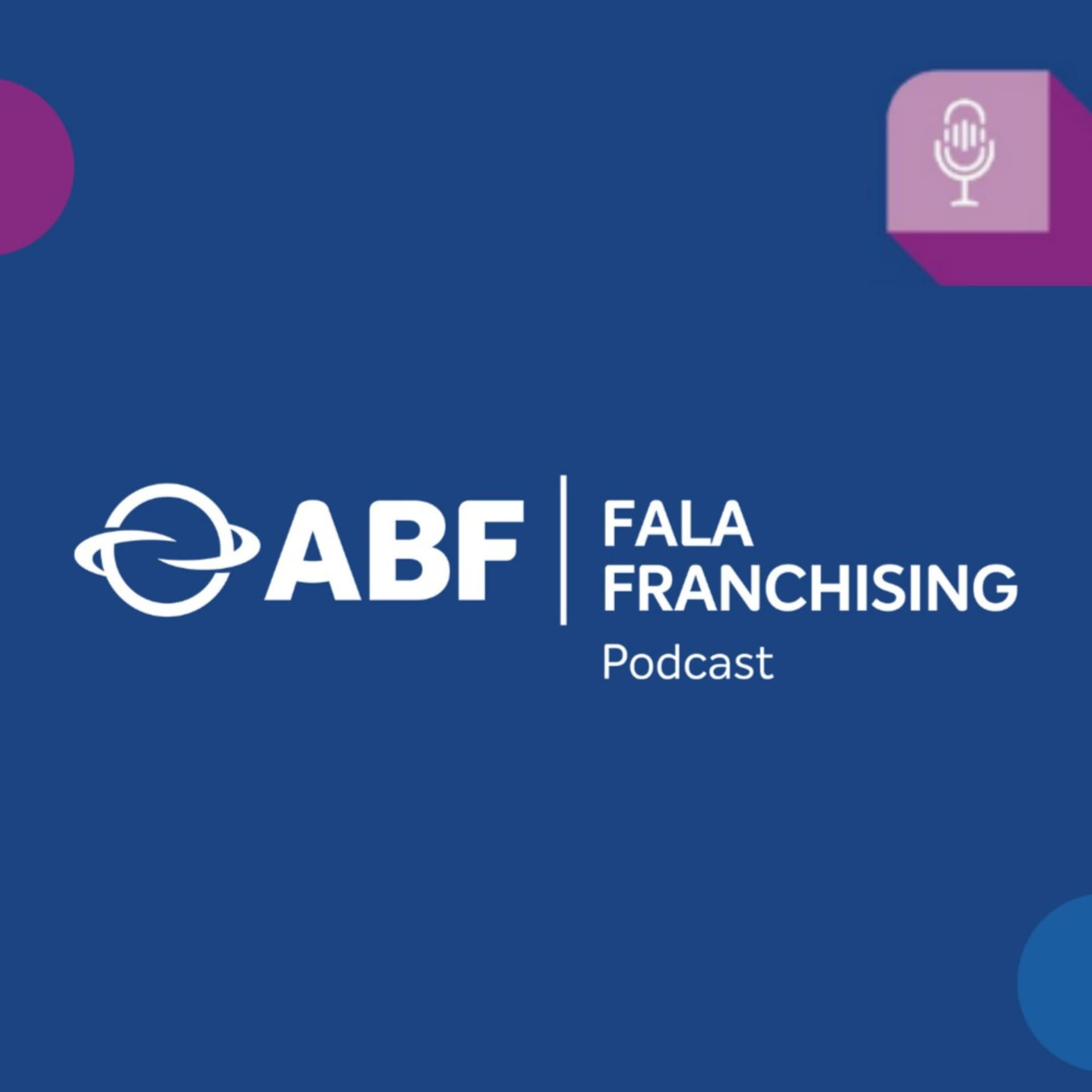 Fala Franchising - ABF Podcast - Podcasts