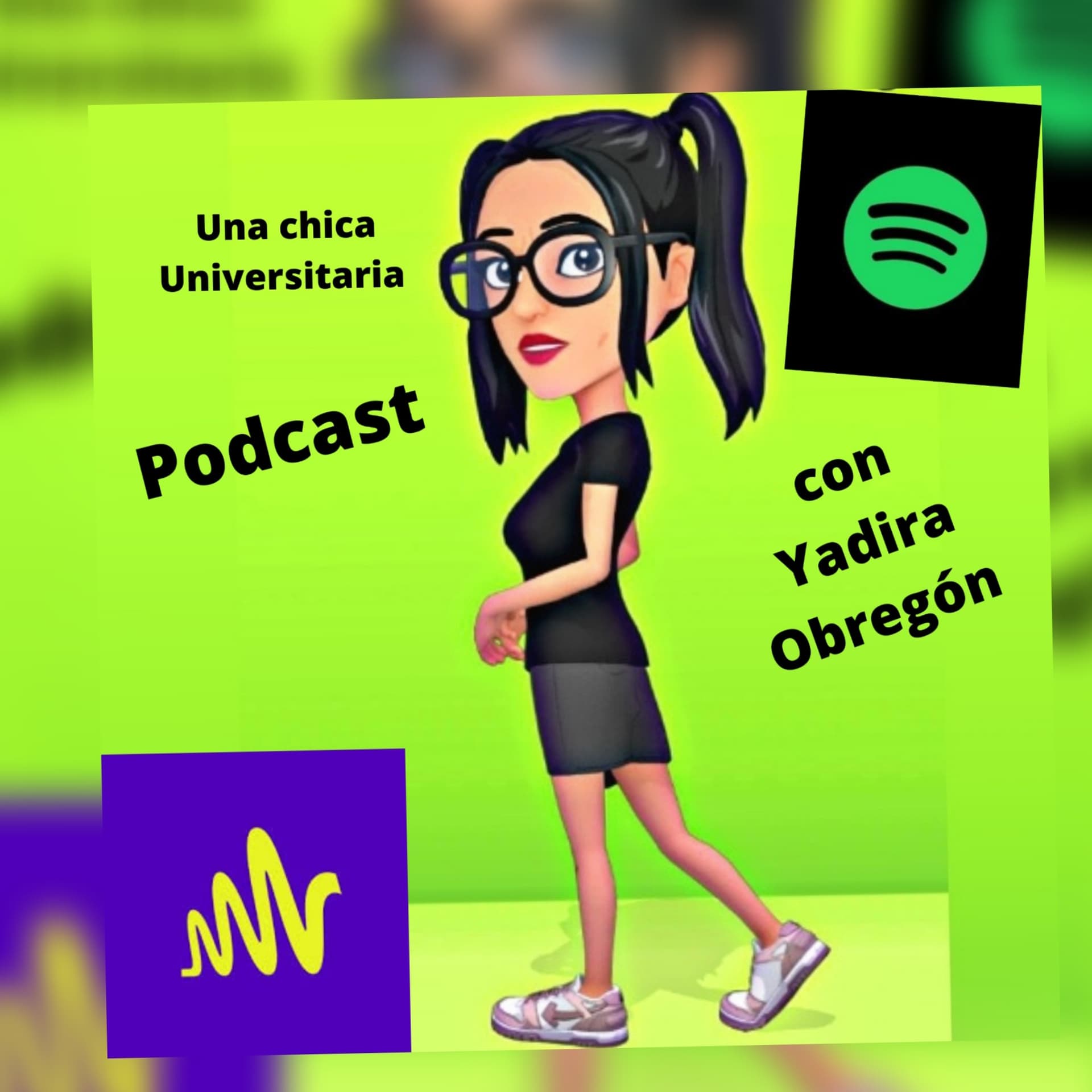 Una Chica Universitaria Podcast 🎙️ - Podcasts