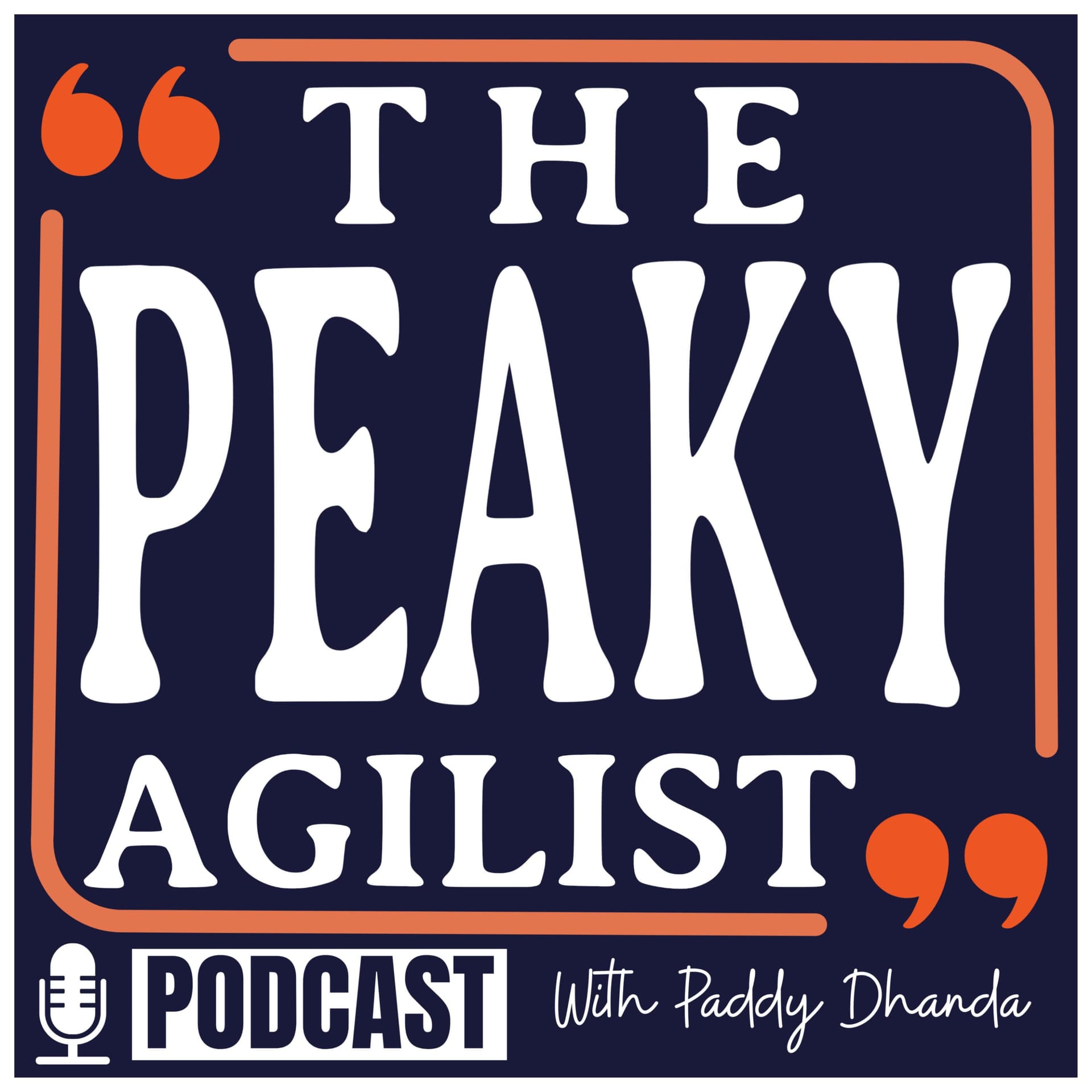 The Peaky Agilist Podcast - Agile, Scrum, Kanban, Business Agility, Coaching, Visual Thinking - Podcasts