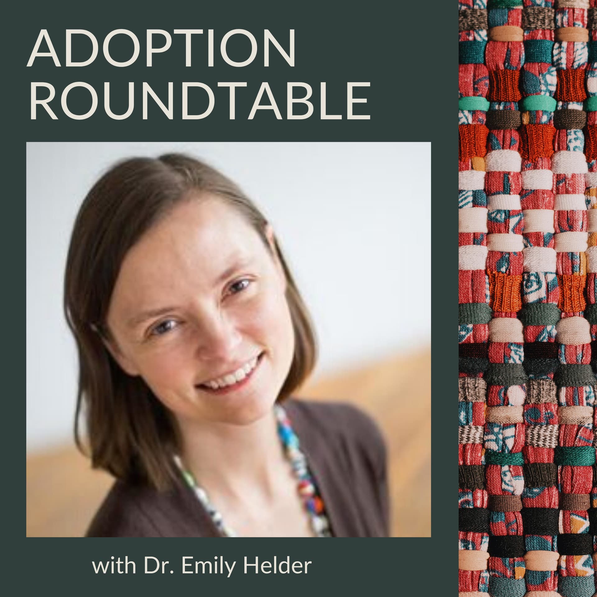 Adoption Roundtable - Podcasts