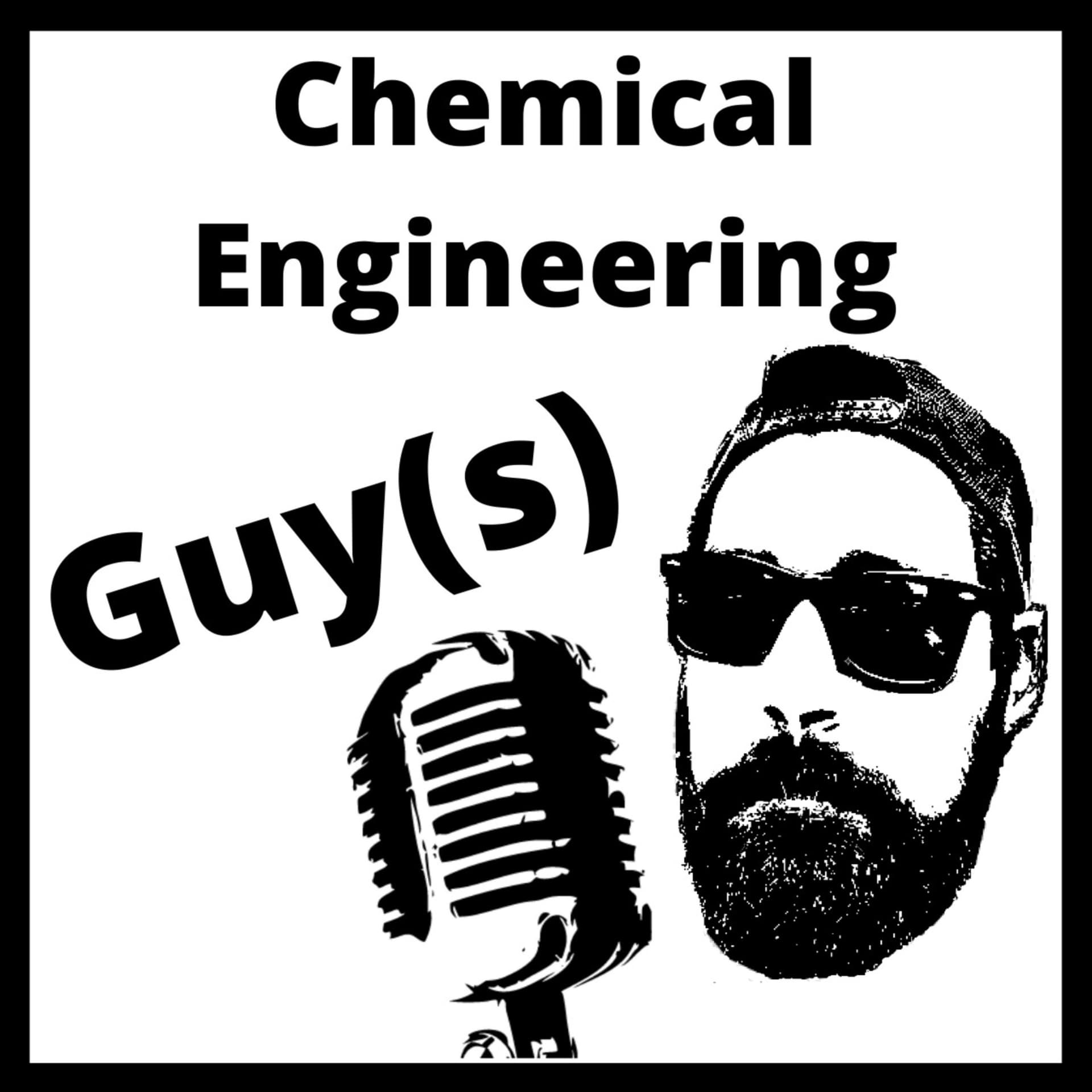 Chemical Engineering Guy(s) - Podcasts