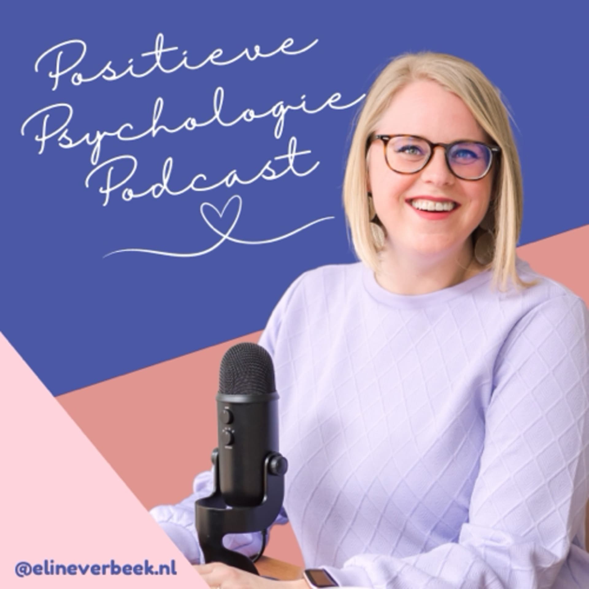 Positieve Psychologie Podcast - Podcasts